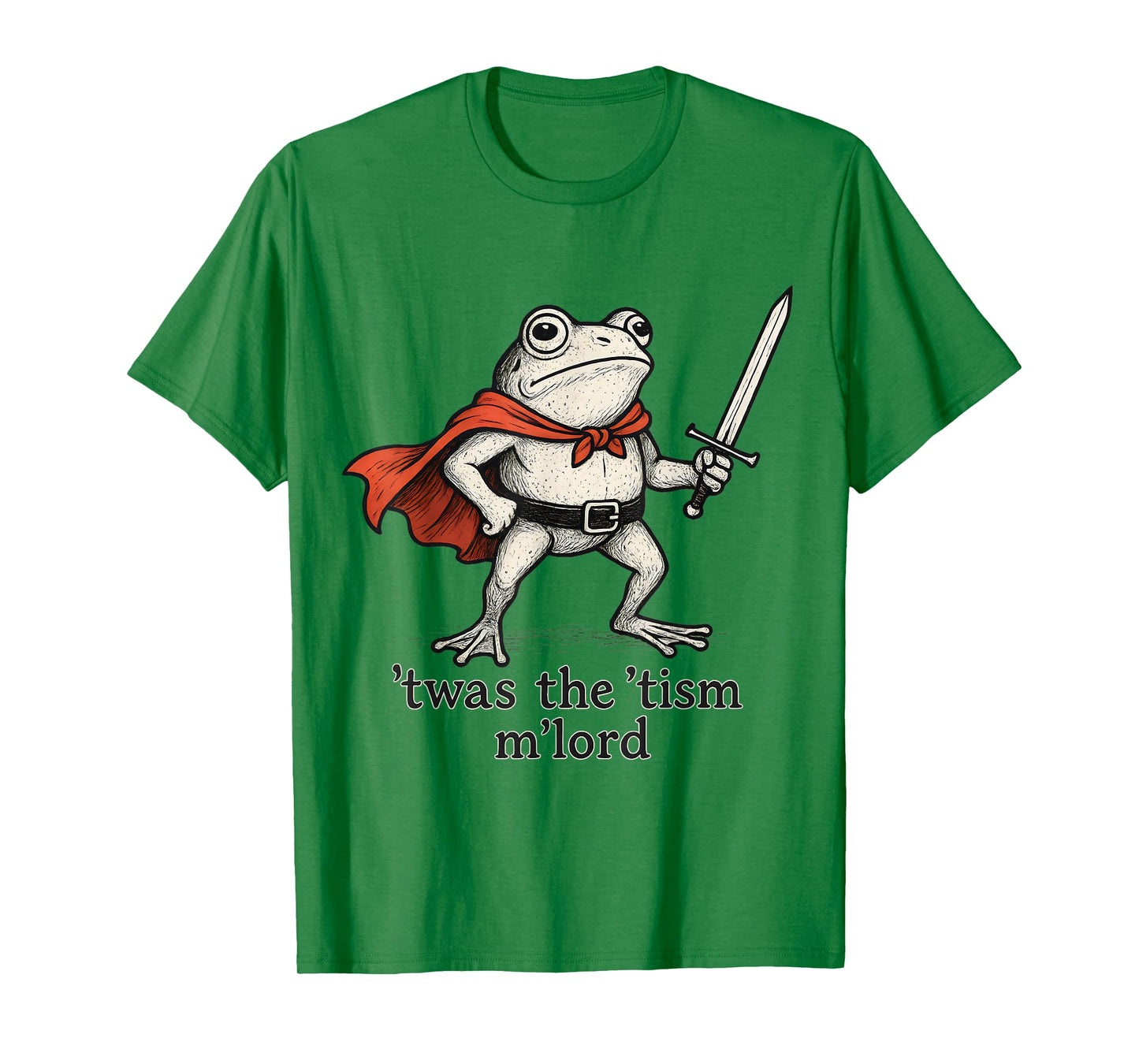 TWAS The Tism M Lord Funny Meme History T-Shirt