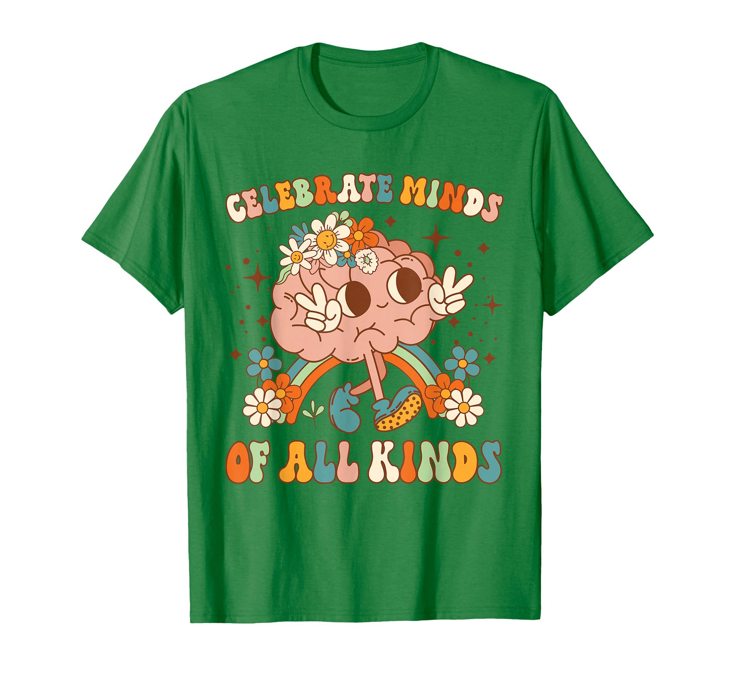 Celebrate Minds Of All Kinds Neurodiversity Mental Health T-Shirt