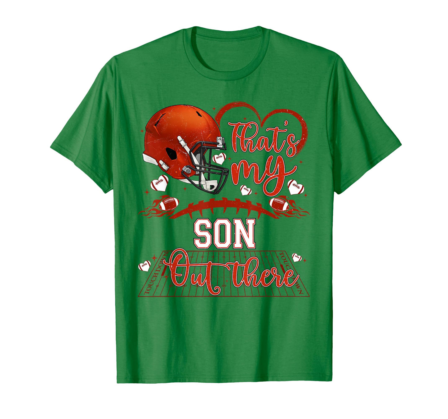 That's My Son Out There Funny Football Mom Mama Dad Game Day T-Shirt