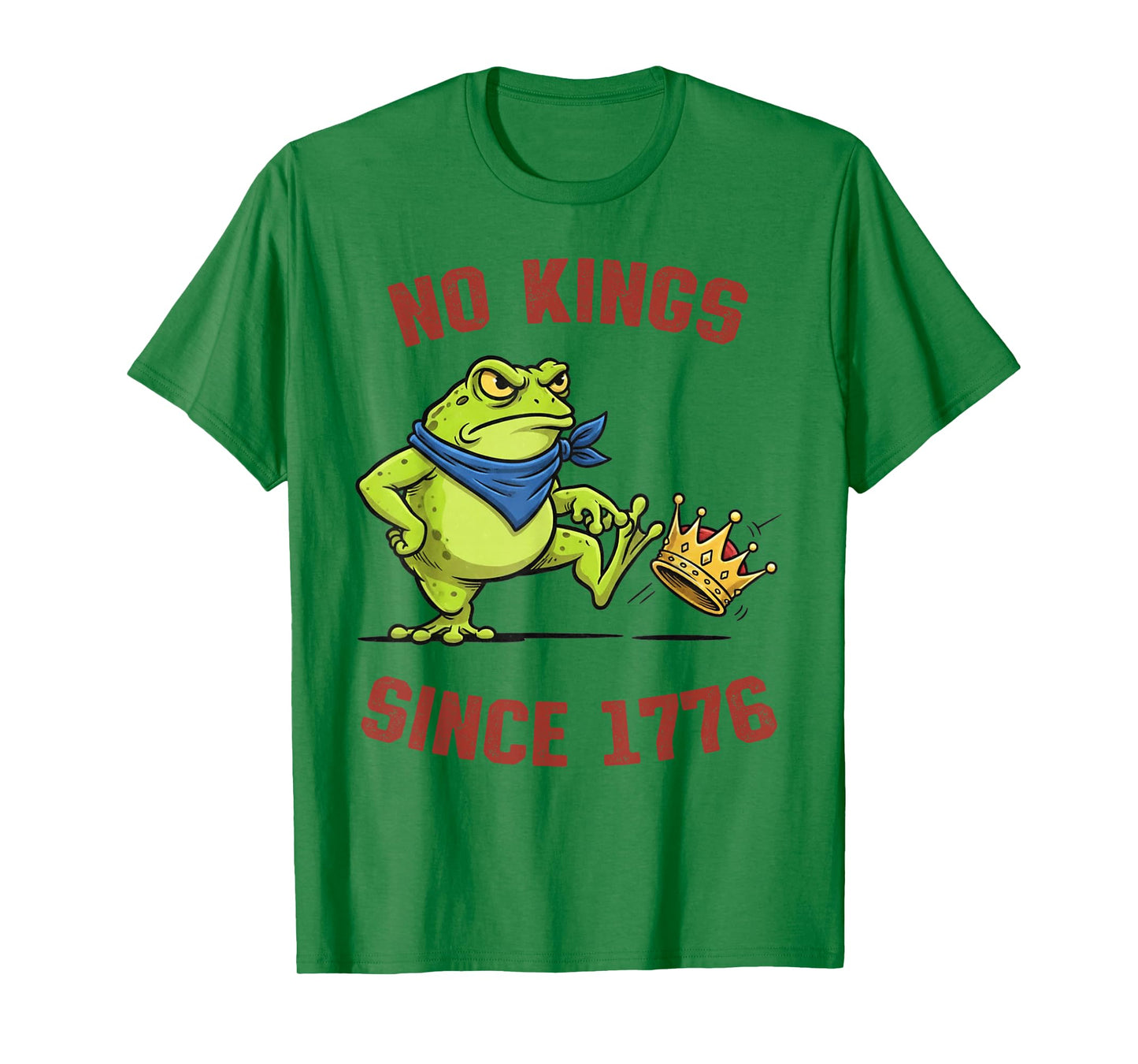 Frog Protest No Kings in America Since 1776 Political Resist T-Shirt
