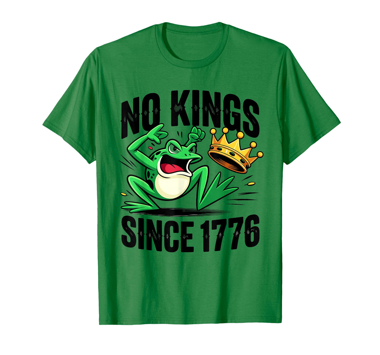 No Kings Since 1776 Funny Frog Protest Patriotic USA T-Shirt