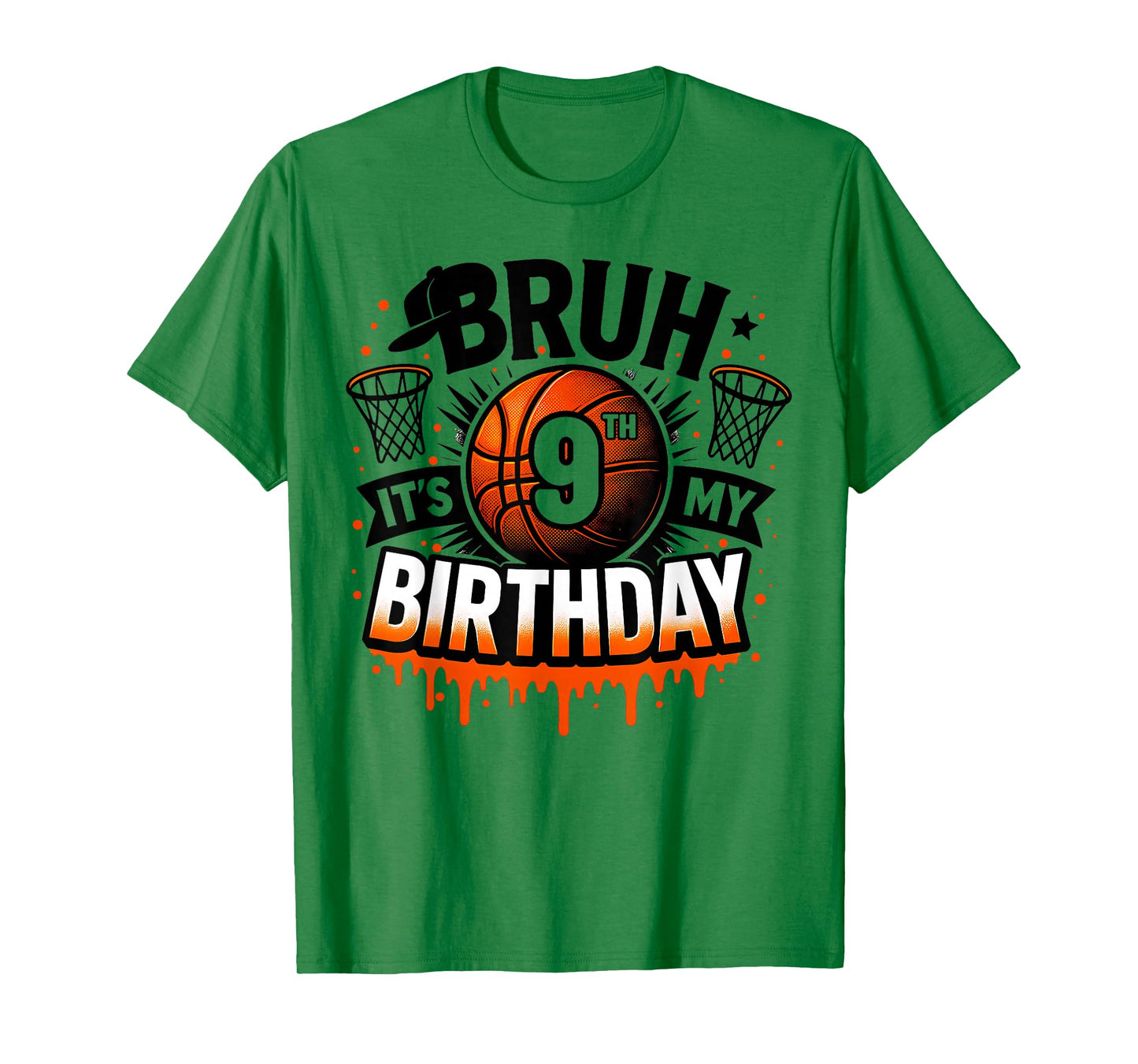 Bruh It's My 9th Birthday Basketball Boys 9 Years Old Bday T-Shirt