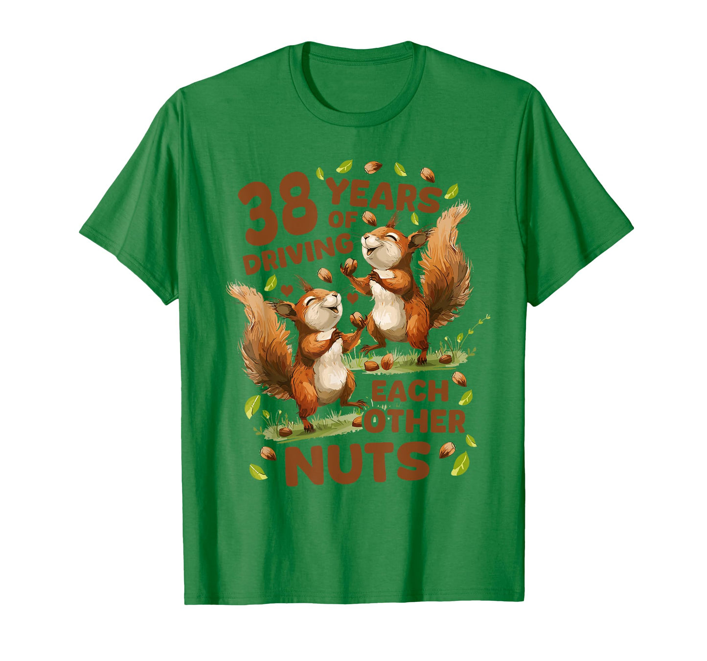38 Years Of Driving Each Other Nuts 38th Wedding Anniversary T-Shirt