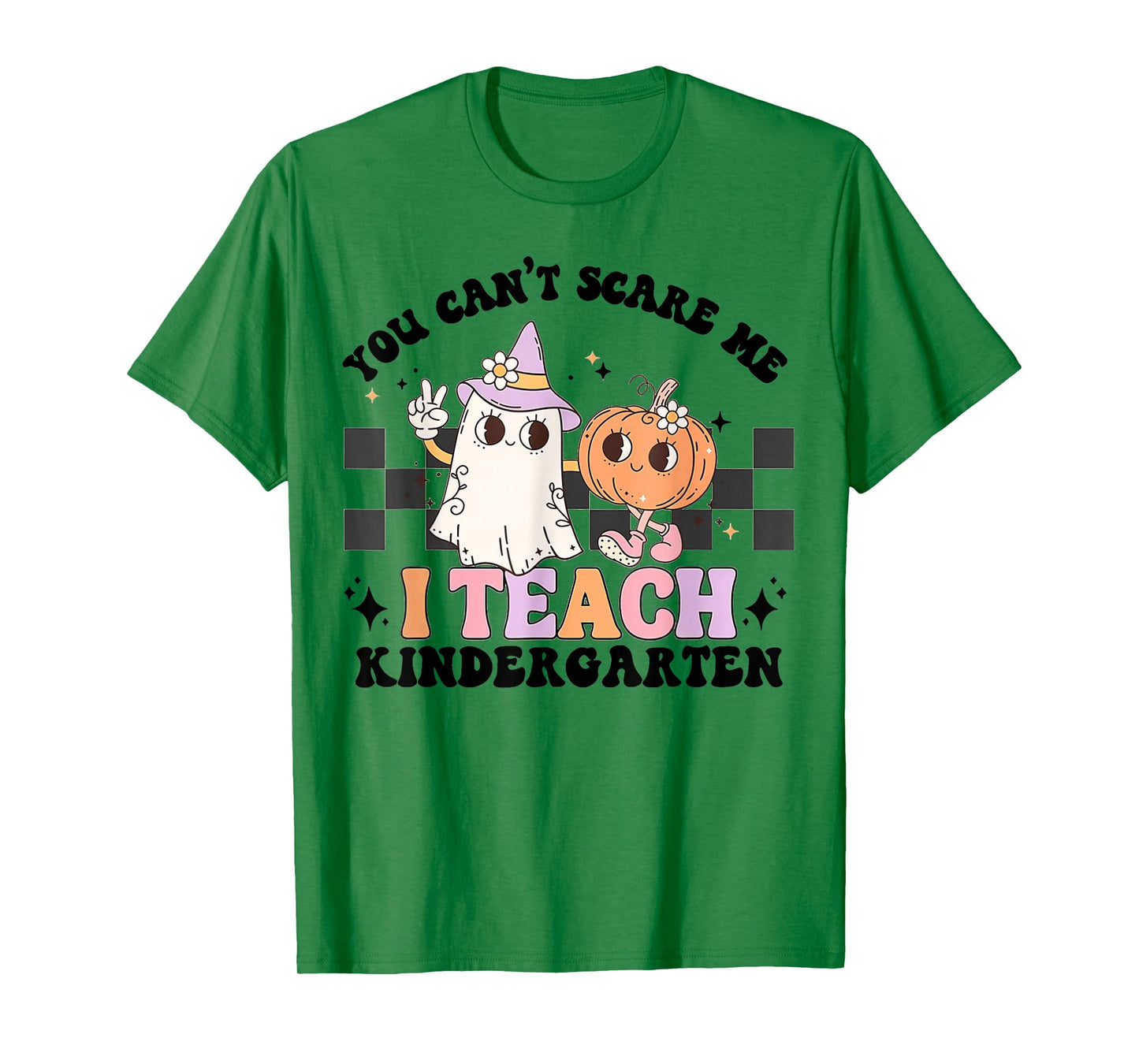 You Cant Scare Me I Teach Kindergarten Retro Halloween Ghost T-Shirt