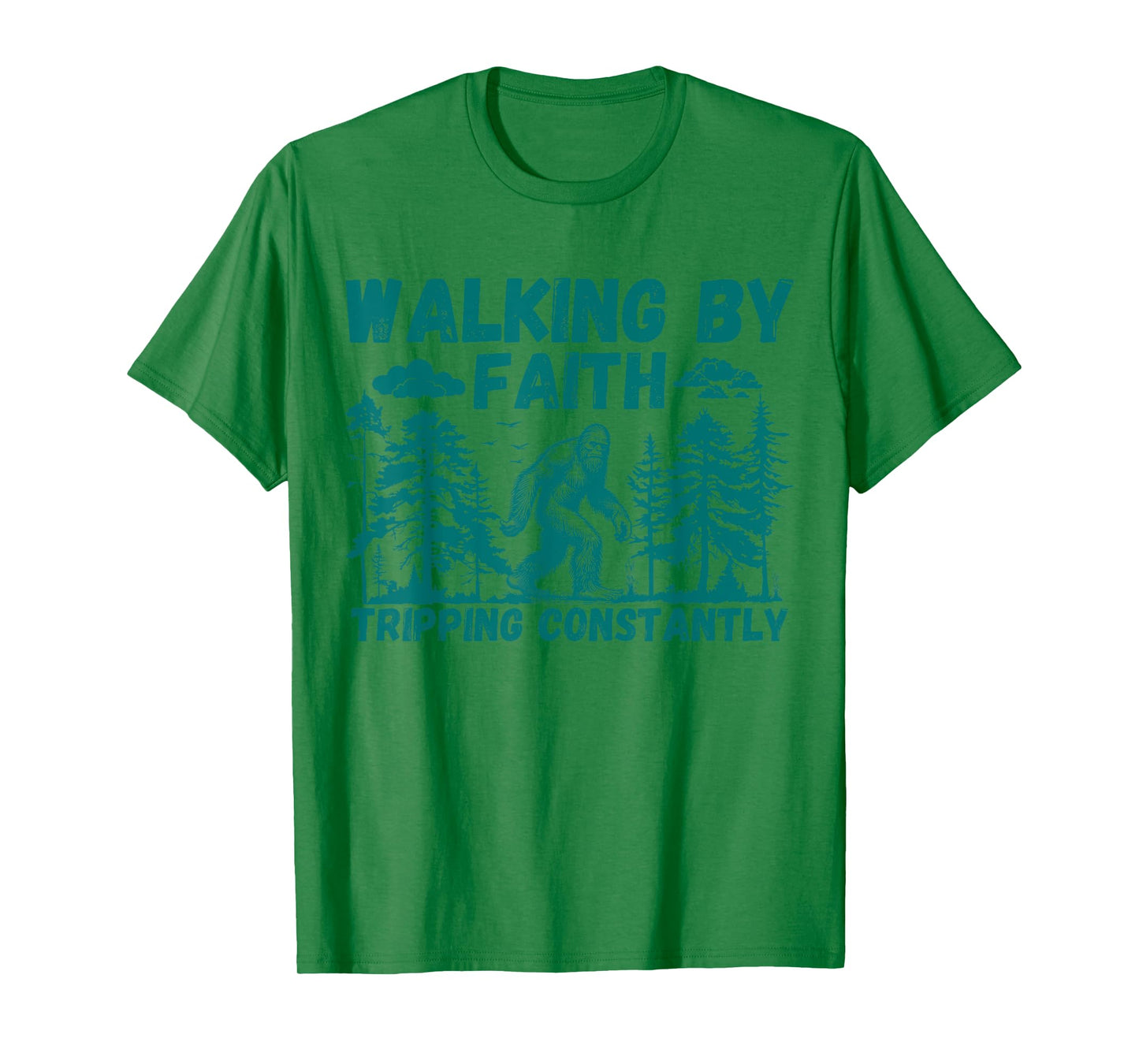 Walking By Faith Tripping Constantly T-Shirt