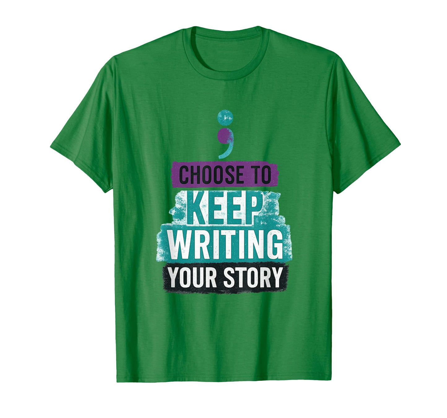Choose to Keep Writing Your Story Tee T-Shirt