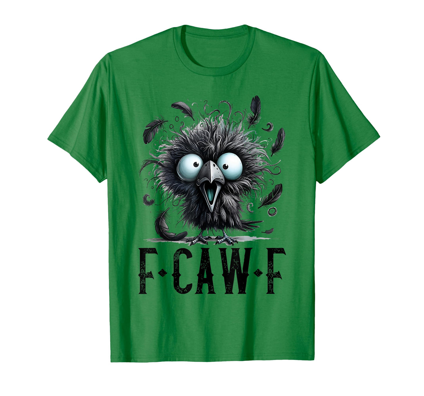 Women F-Caw-F Black Crow Black Bird Funny Halloween T-Shirt