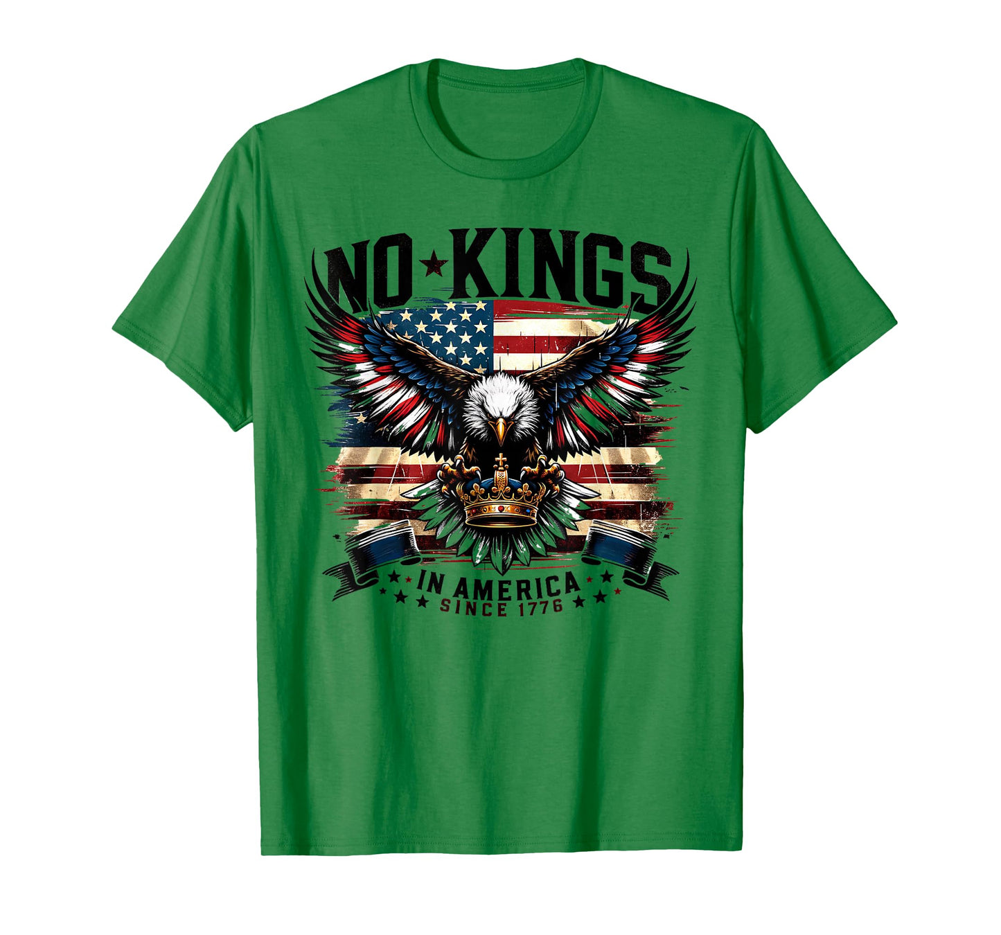 No Kings in America Since 1776 Patriotic Anti Monarchy T-Shirt