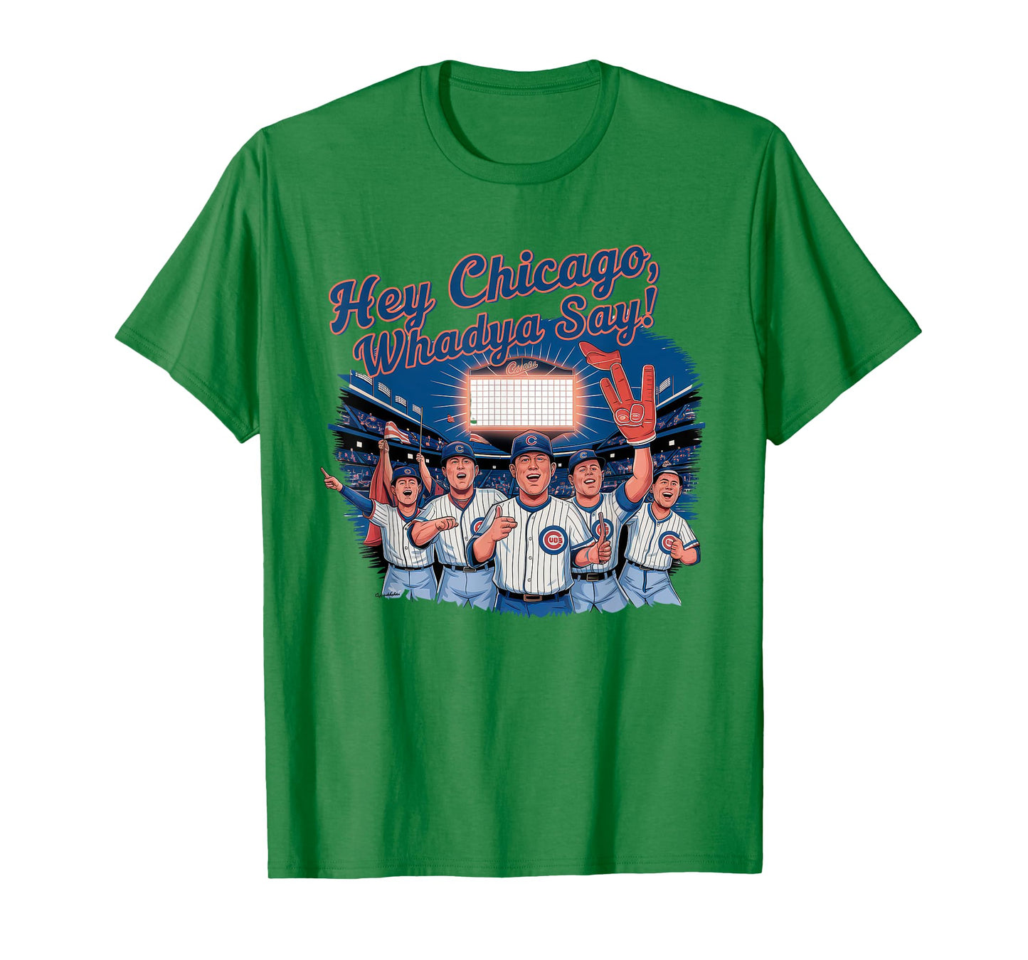 Hey Chicago Whadya Say Tshirt Baseball Hot Dog 4th of July T-Shirt