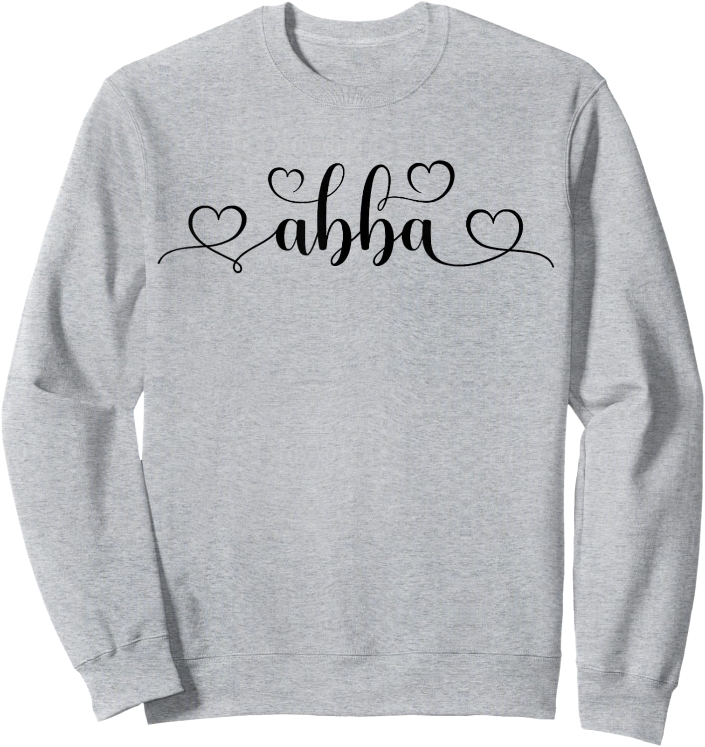 Abba Name Women Men Kids Abba Birthday Shirt Gift Abba Name Sweatshirt - Sweatshirt | Ash