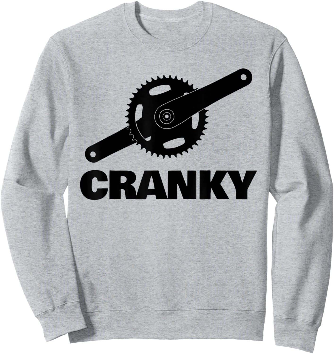 Cranky funny Bicycle Lover pun with Bicycle Crank Sweatshirt - Sweatshirt | Ash