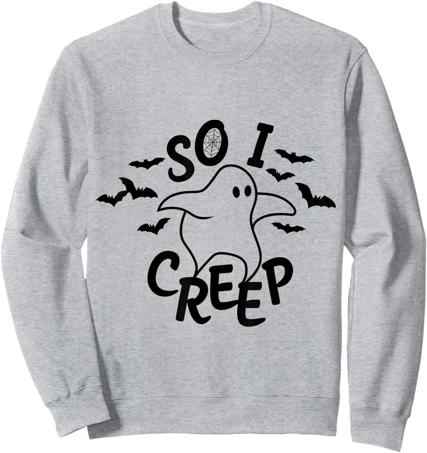 So I Creep Halloween Shirt Funny Ghost Cute Spooky Season Sweatshirt - Sweatshirt | Ash