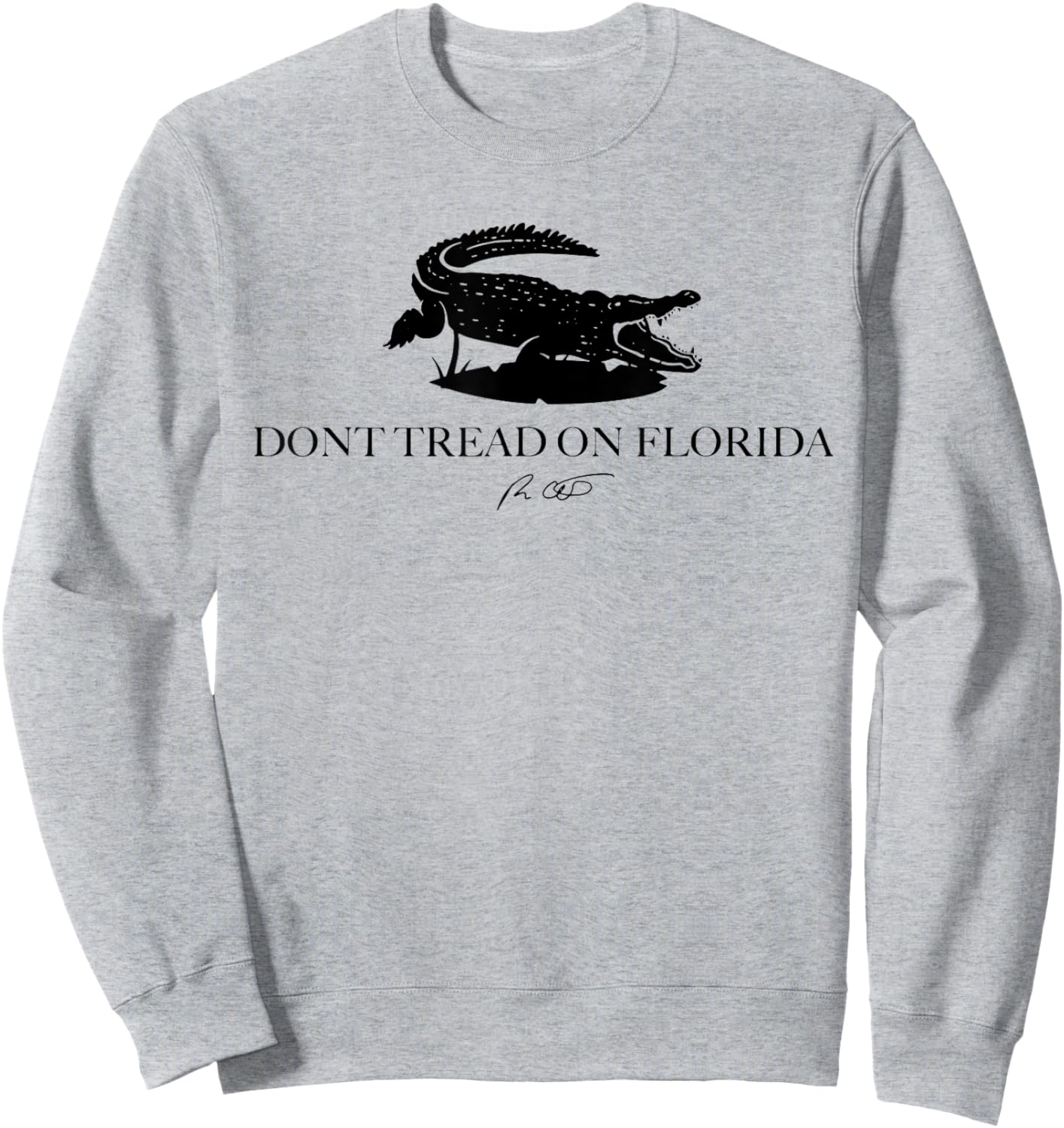 Don't Tread On Florida Alligator Sweatshirt - Sweatshirt | Ash