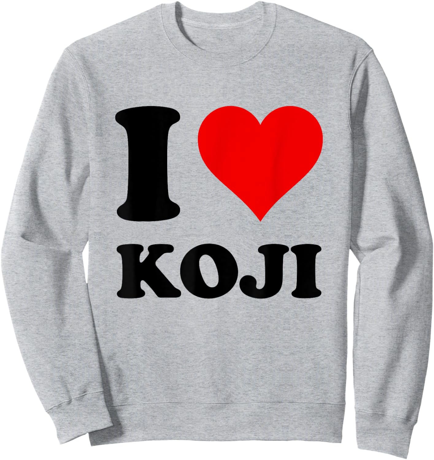 I Love Koji Sweatshirt - Sweatshirt | Ash