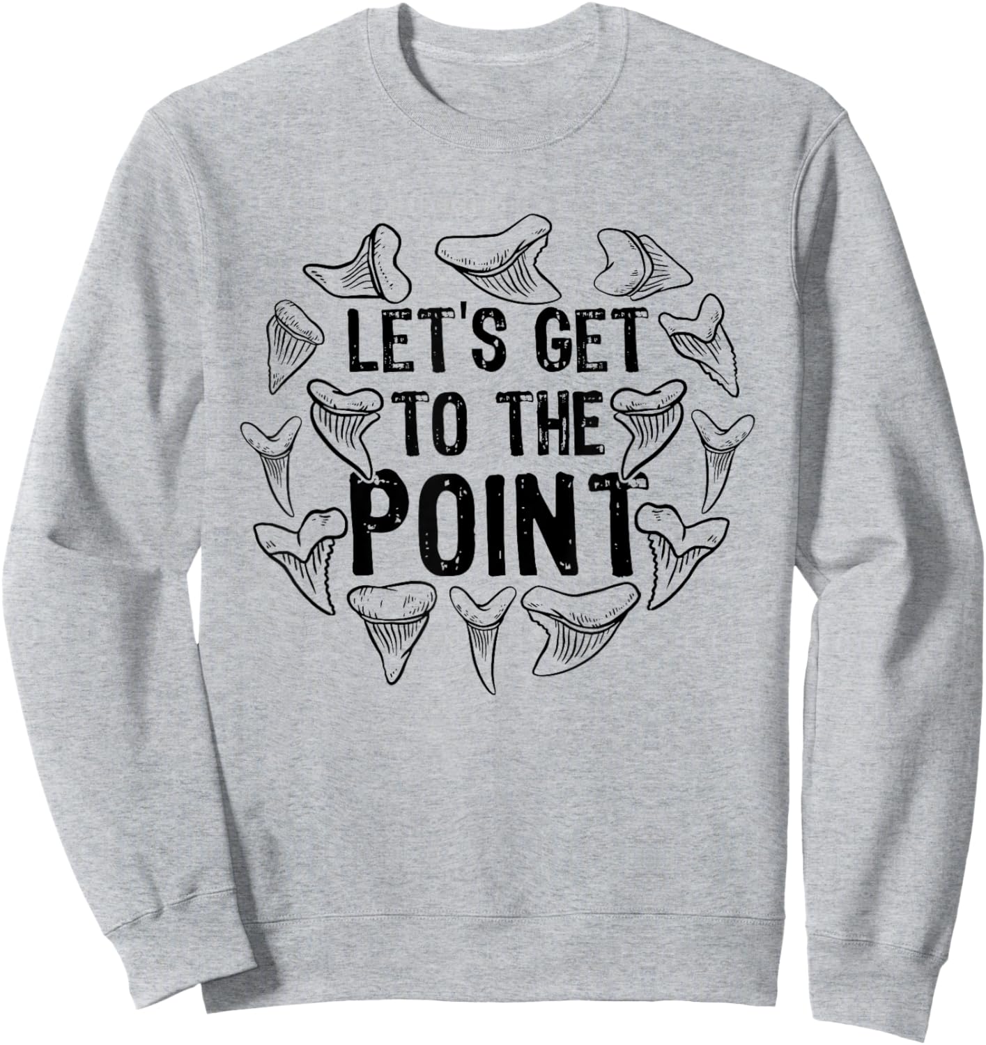Shark Teeth Fossil Hunter Paleontologist Shark Teeth Hunting Sweatshirt - Sweatshirt | Ash