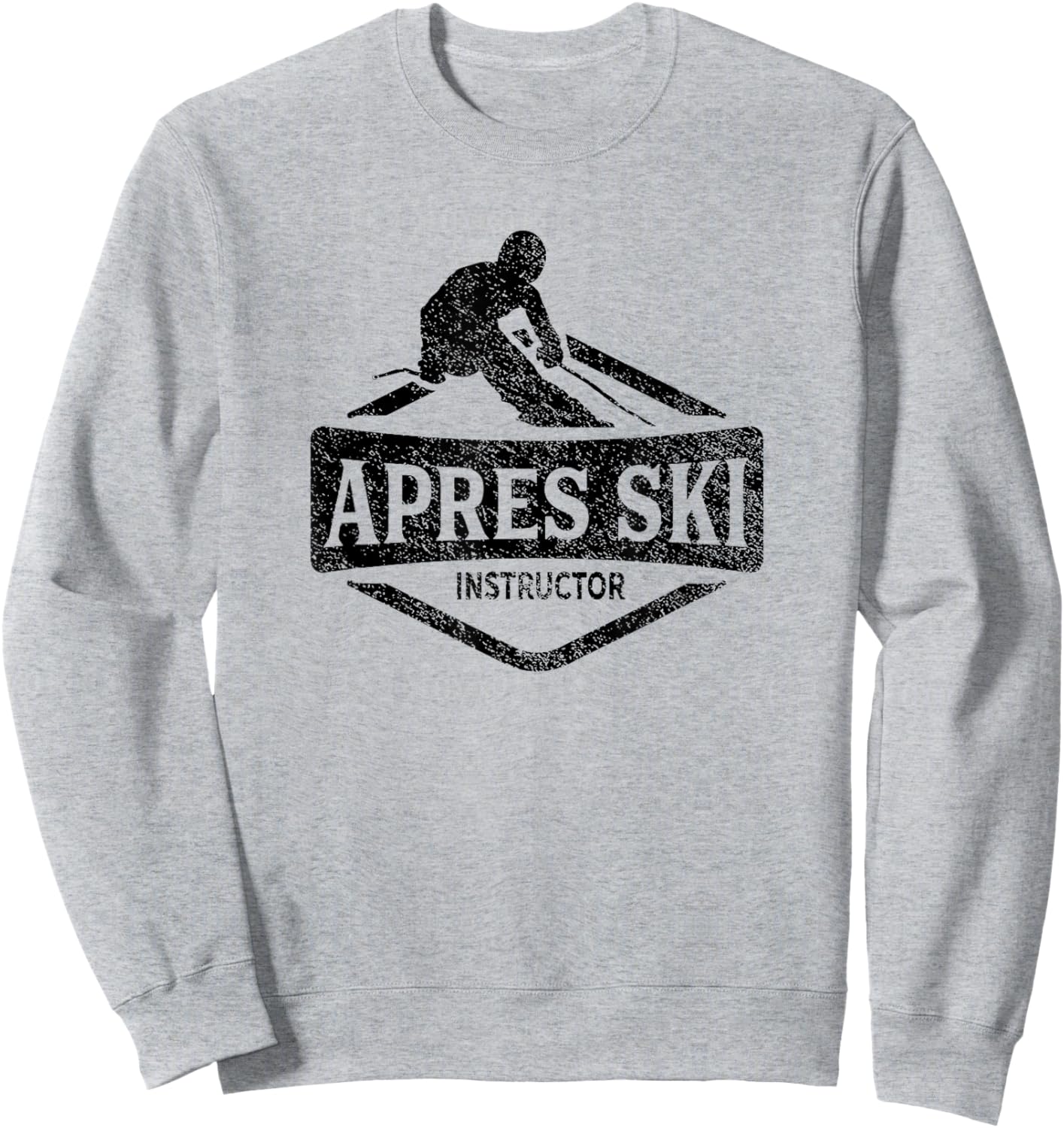 Apres Ski Instructor Party Afterski Skiing Skier Sweatshirt - Sweatshirt | Ash