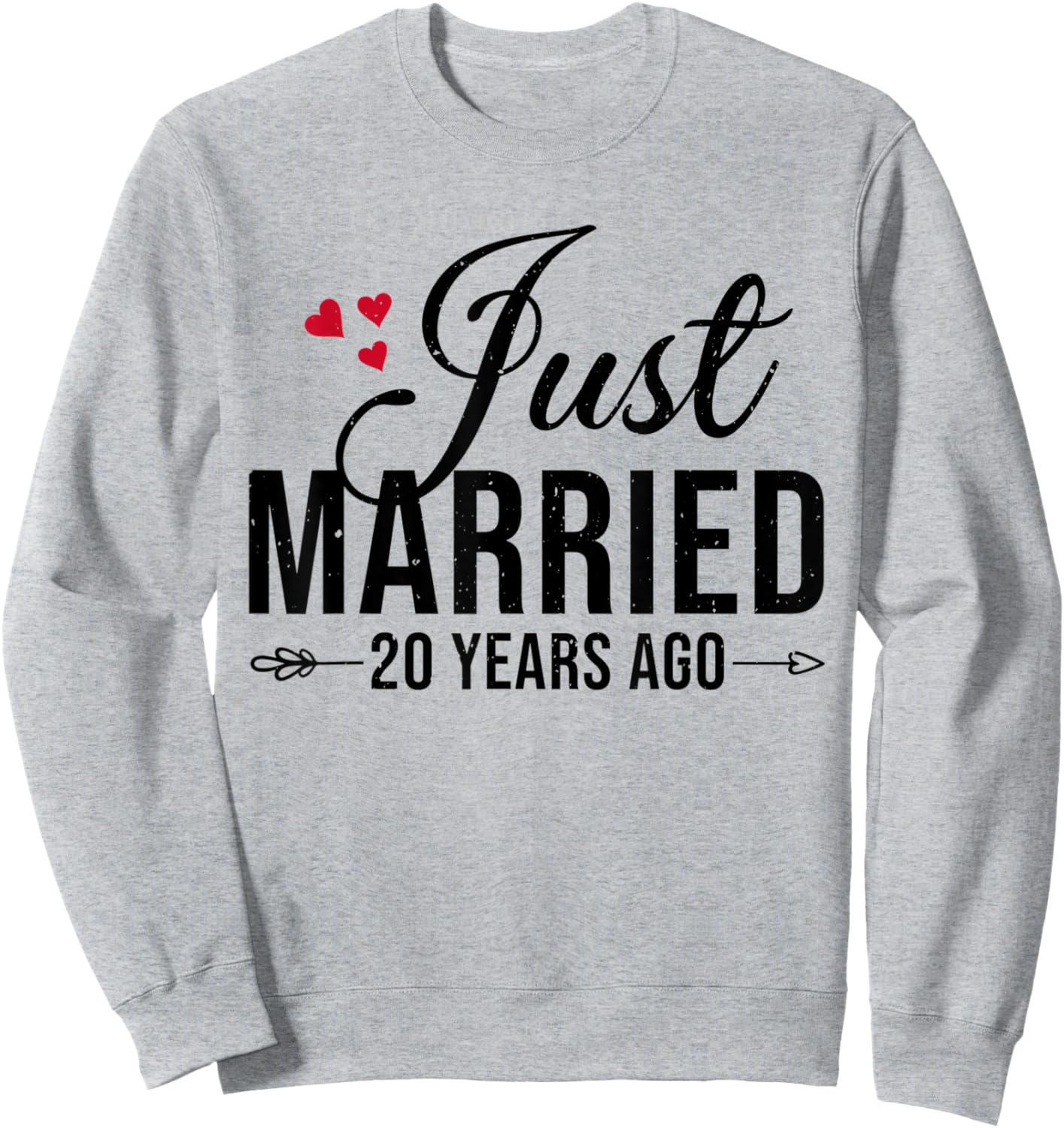 20th Anniversary Shirt for Couple Just Married 20 Years Ago Sweatshirt - Sweatshirt | Ash
