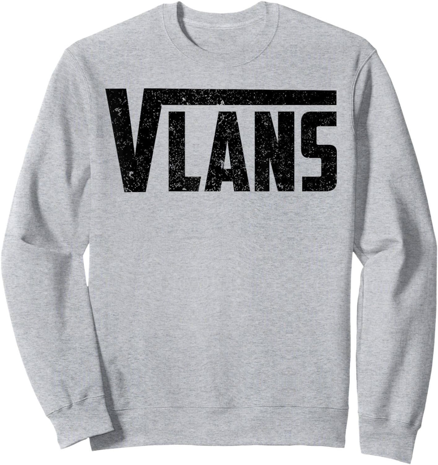 Funny Novelty VLANs Talent Unique Network Engineering Sweatshirt - Sweatshirt | Ash
