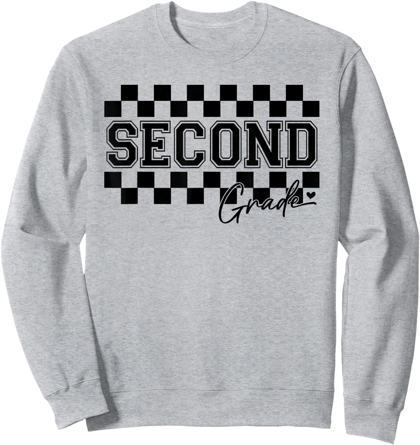 Second Grade Checkered Teacher 1st Day Back to School Women Sweatshirt - Sweatshirt | Ash