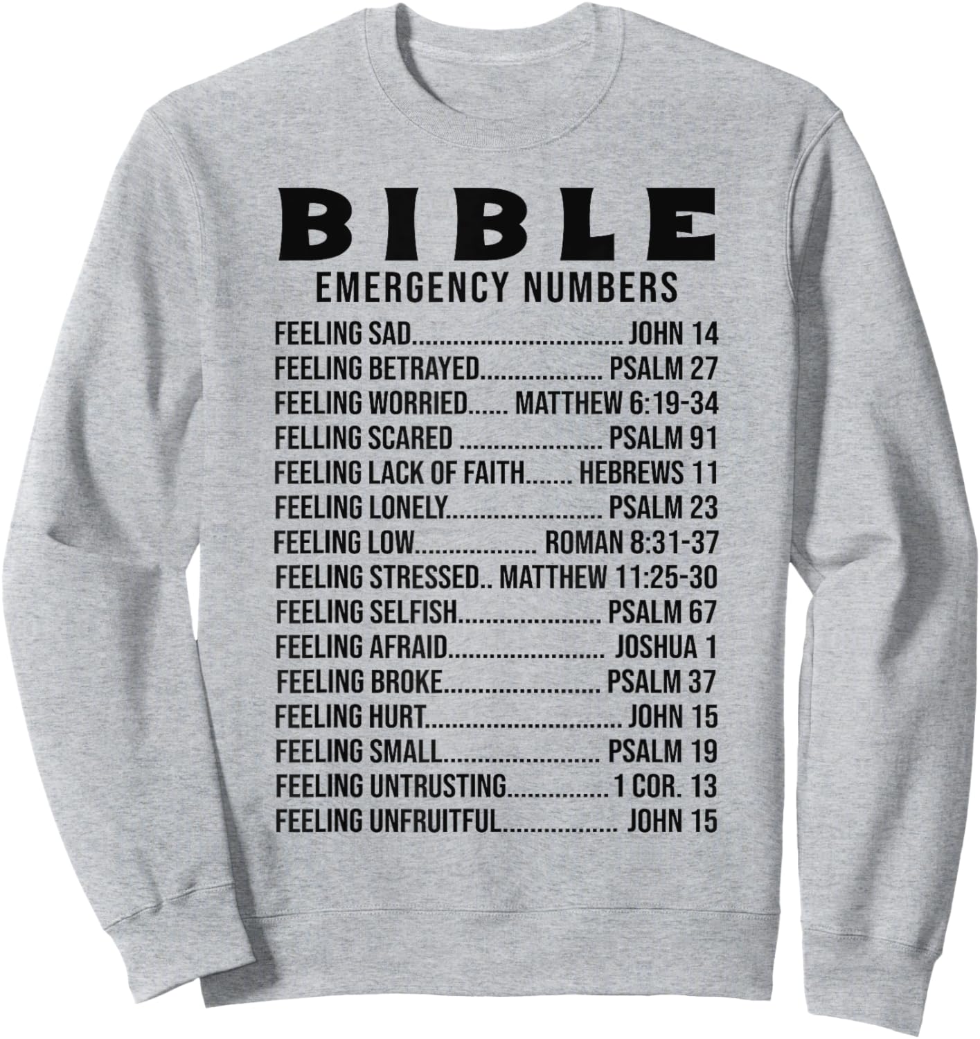Bible Emergency Numbers Scripture Quotes Men Women Sweatshirt - Sweatshirt | Ash