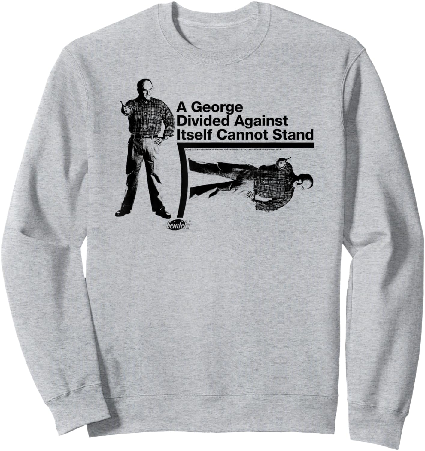 Seinfeld A George Divided Against Itself Funny TV Show Sweatshirt - Sweatshirt | Ash