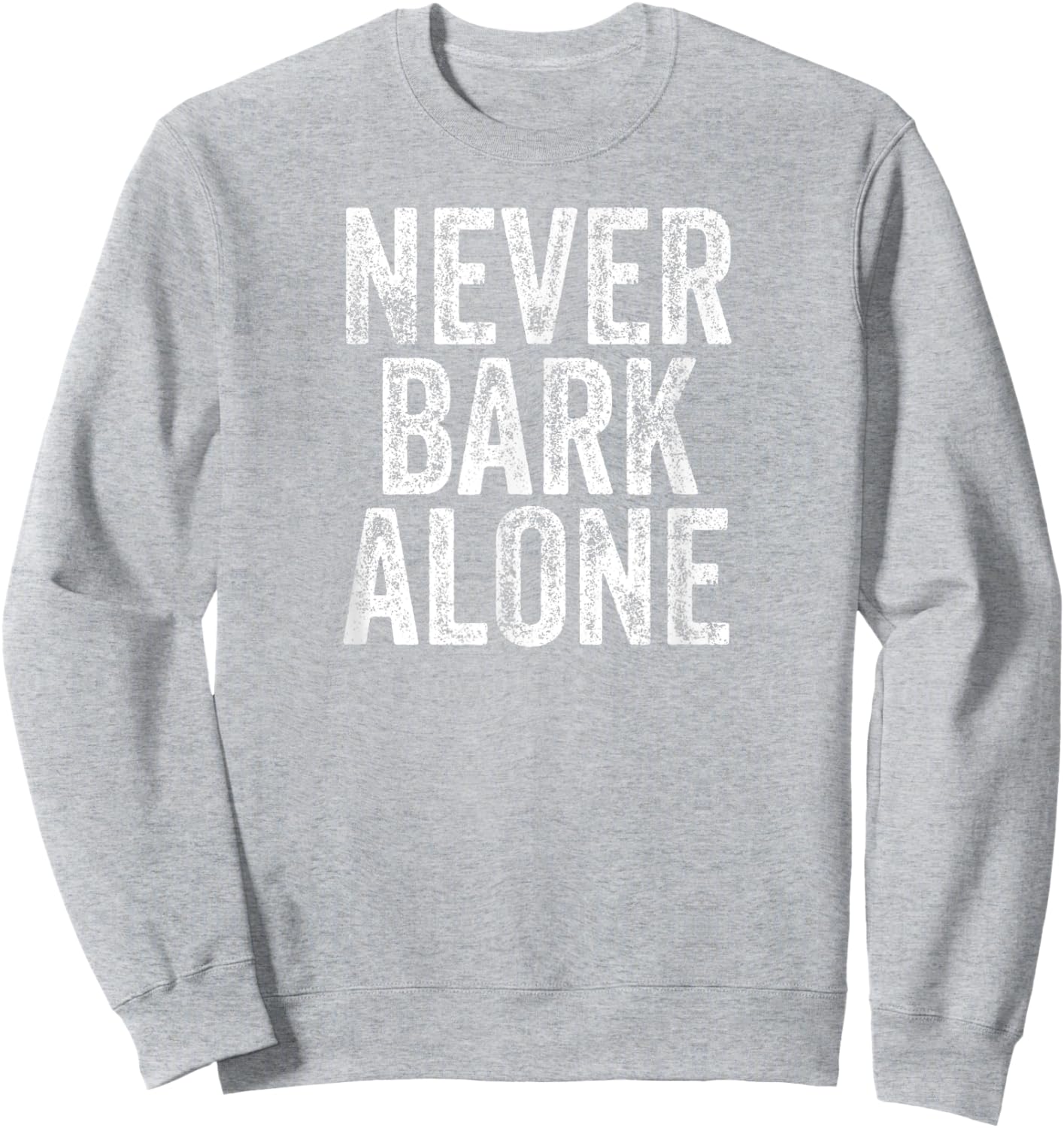 Never Bark Alone Glory Glory Georgia Sweatshirt - Sweatshirt | Ash
