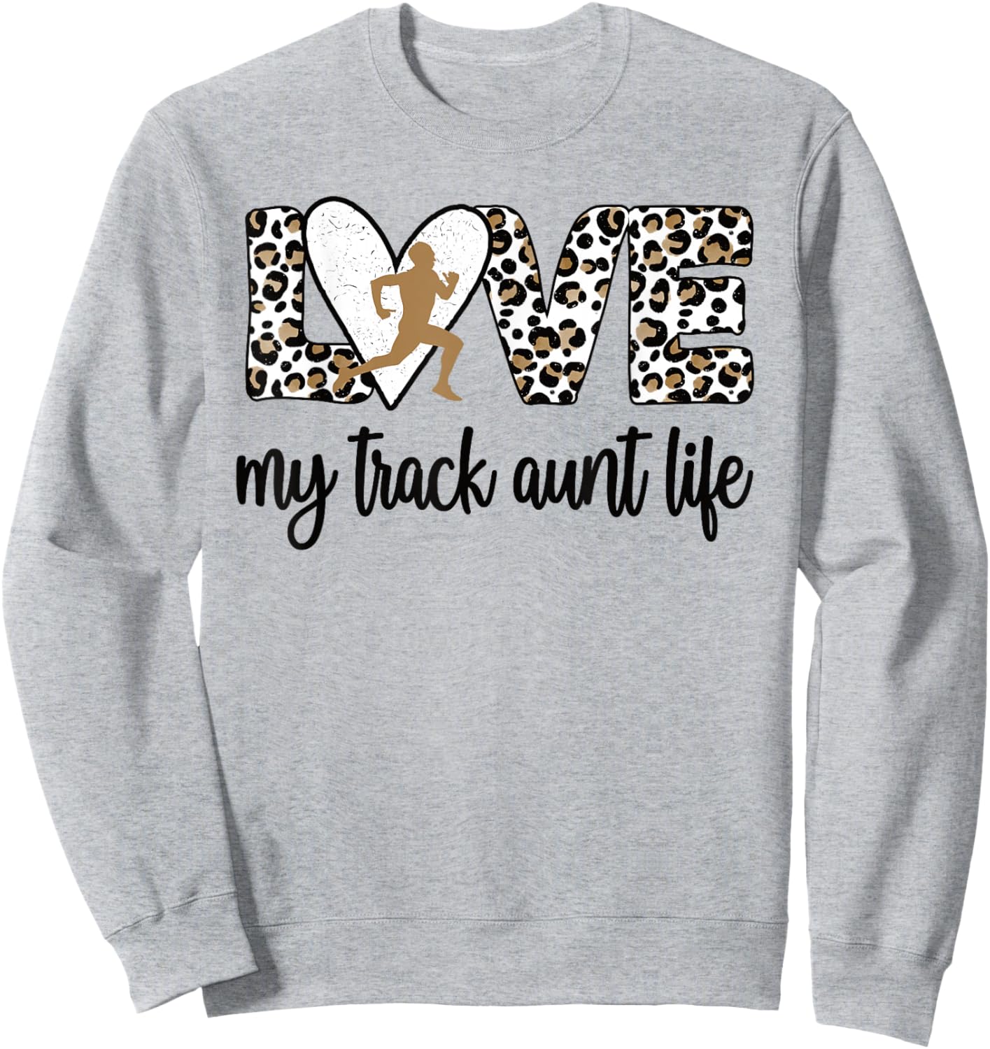 My Track Aunt Life Track And Field Auntie Sweatshirt - Sweatshirt | Ash