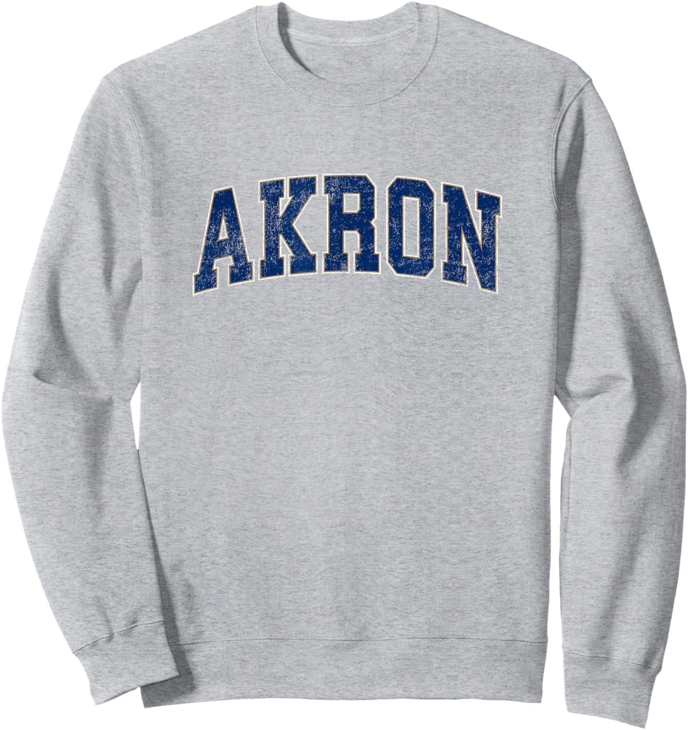 Akron Ohio OH Vintage Athletic Sports Design Sweatshirt - Sweatshirt | Ash
