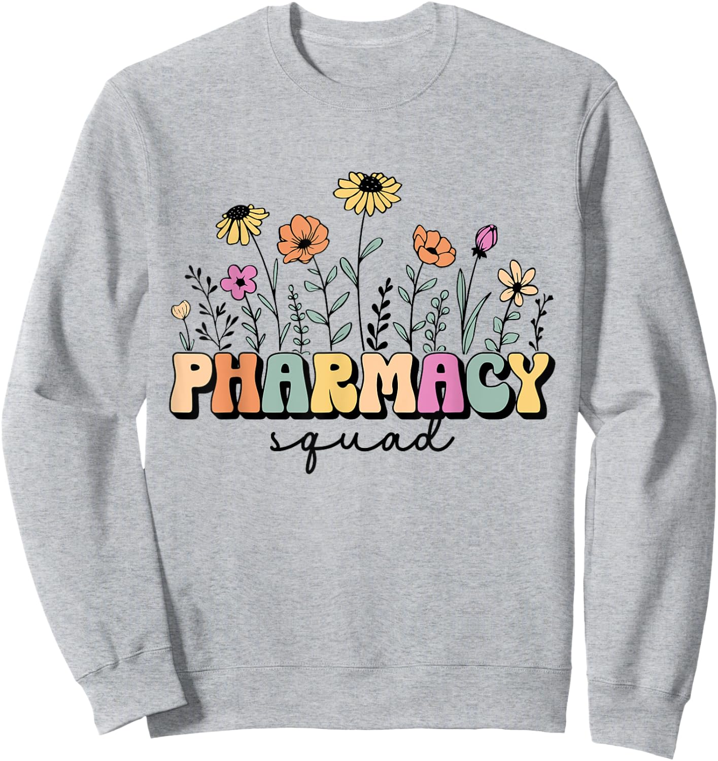 Pharmacy Squad Pharmacy Technician Design For Pharmacist Sweatshirt - Sweatshirt | Ash