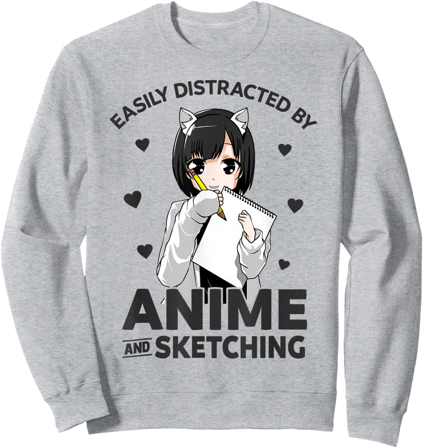 Easily Distracted By Anime and Sketching Anime Girl Drawing Sweatshirt - Sweatshirt | Ash