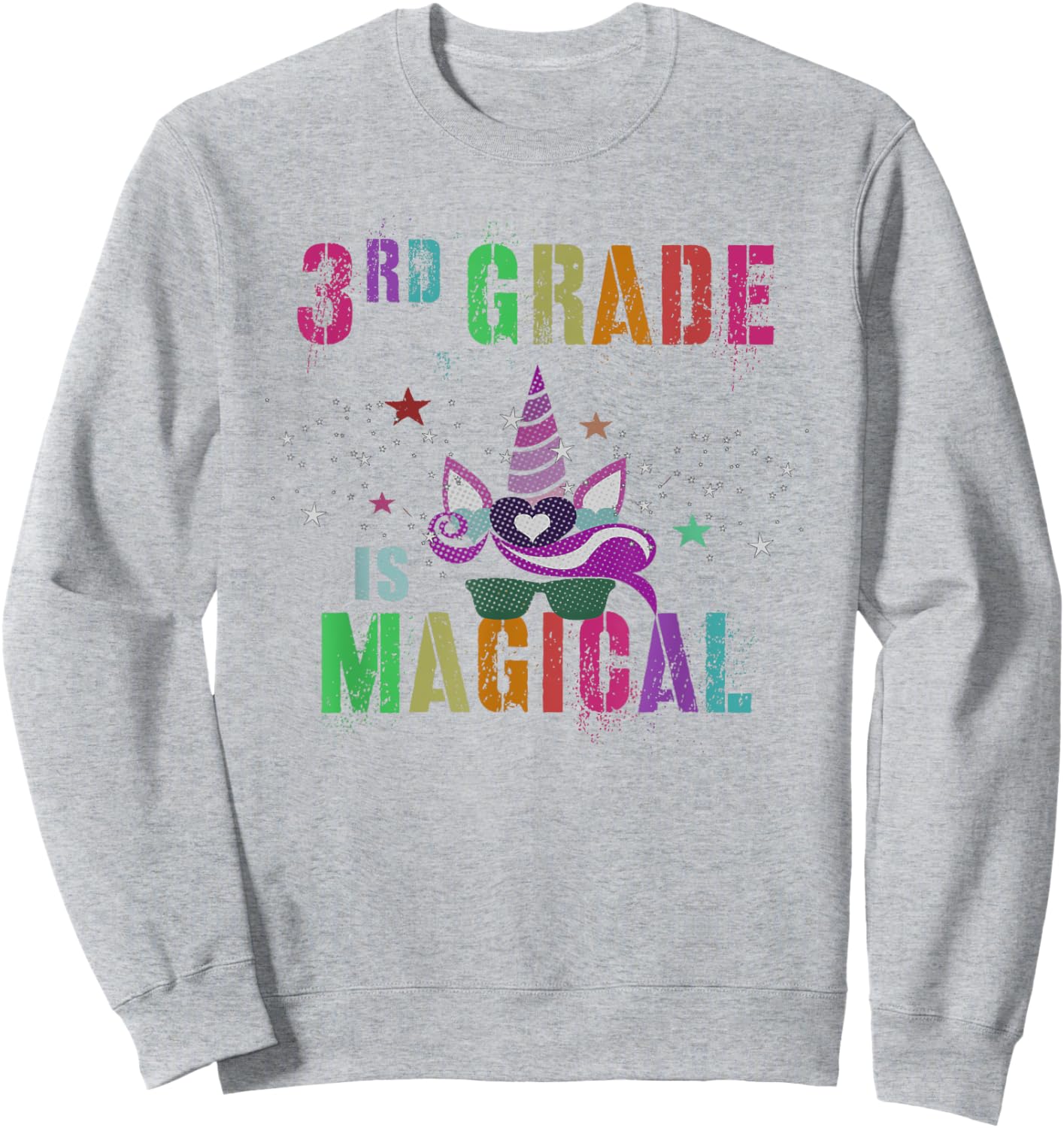 3rd Grader THIRD GRADE IS MAGICAL I'm Unicorn Kids Teacher Sweatshirt - Sweatshirt | Ash