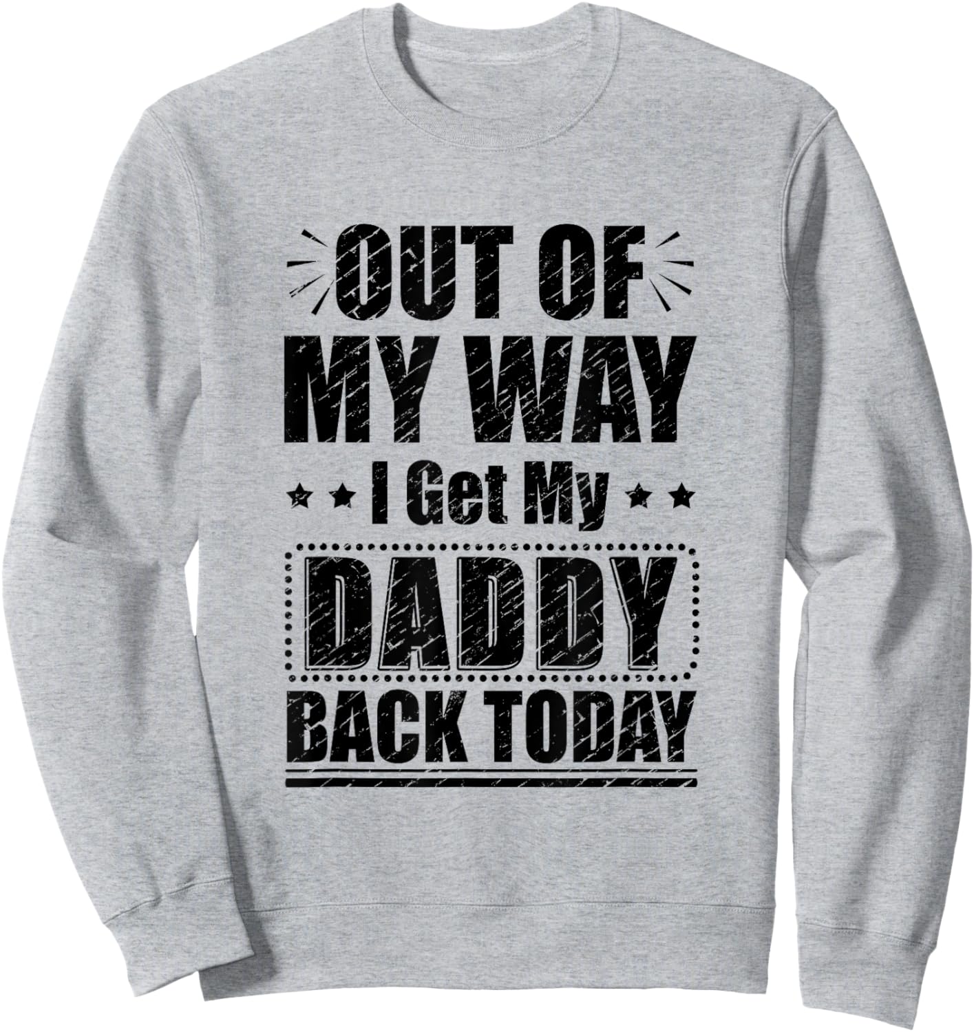 Homecoming Deployment Dad Welcome Back Home for Daddy Kids Sweatshirt - Sweatshirt | Ash