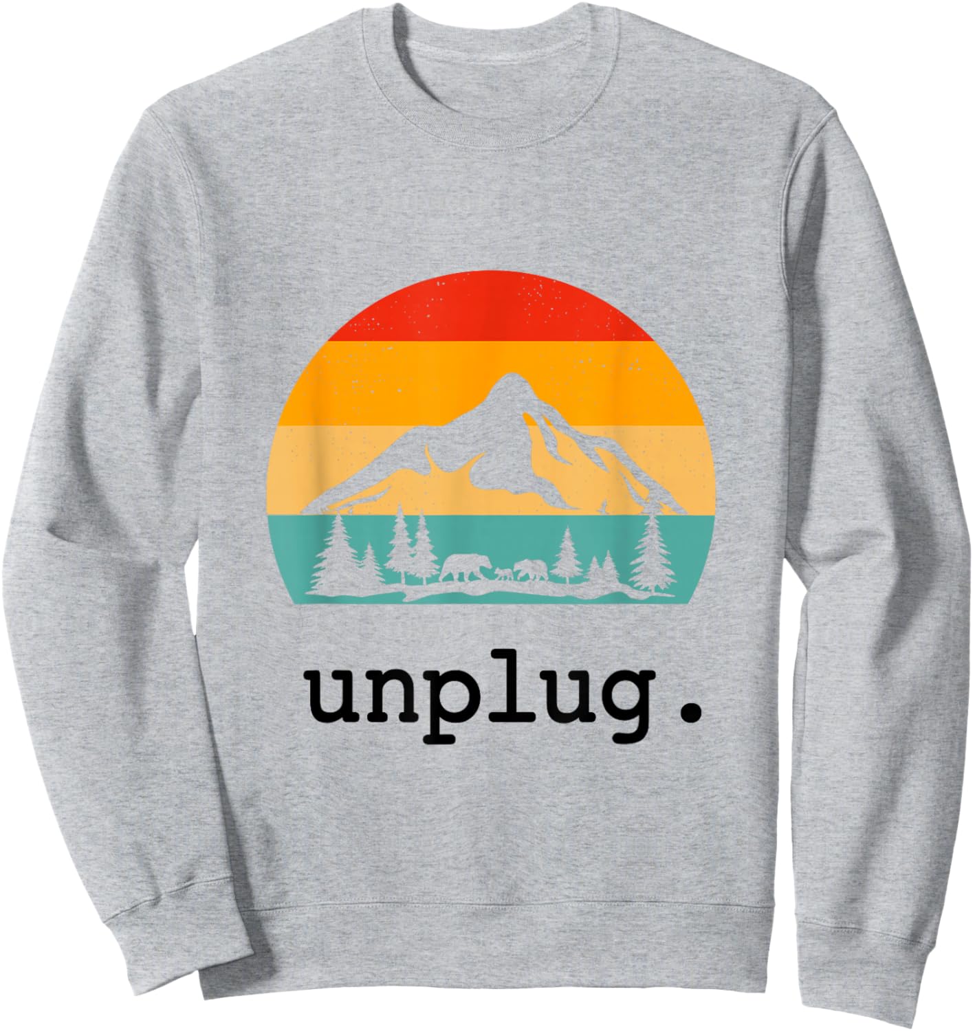 Unplug. Hiking Shirt Retro Nature Summer Vacation Hiker Sweatshirt - Sweatshirt | Ash