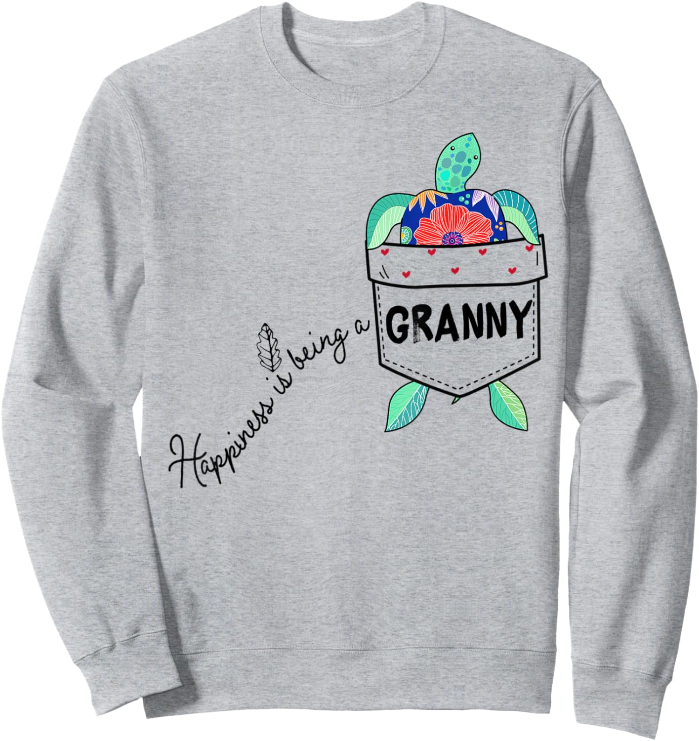 Happiness is being a Granny Sea Turtle Ocean Animal Sweatshirt - Sweatshirt | Ash