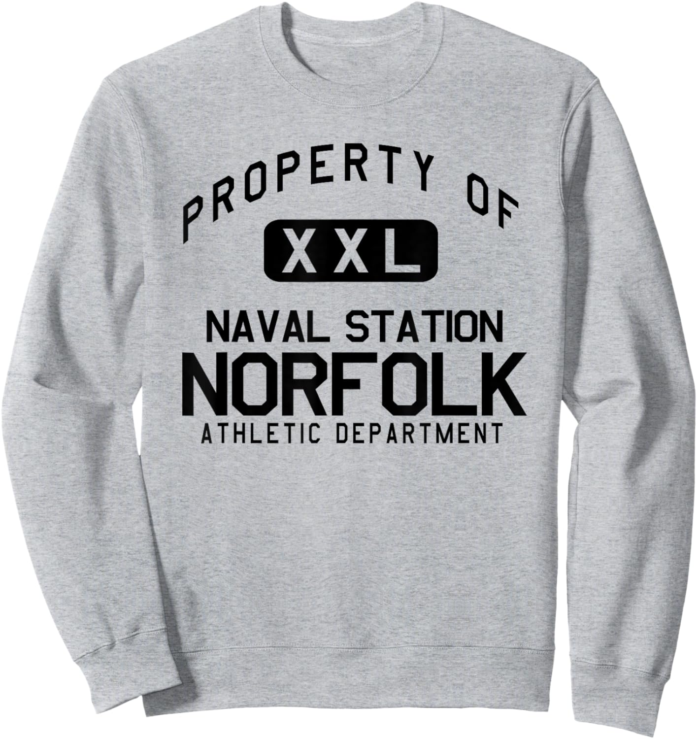 Property of Naval Station Norfolk Athletic Department Sweatshirt - Sweatshirt | Ash