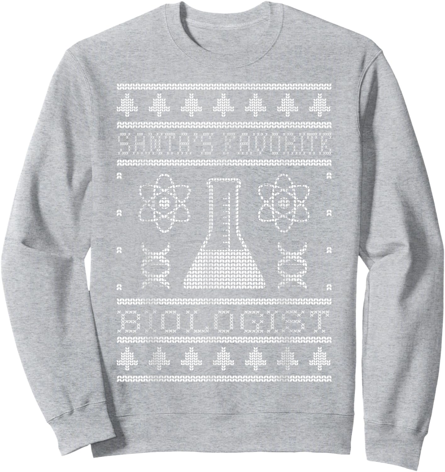 Santa's Favorite Biologist Christmas Biology Science Lover Sweatshirt - Sweatshirt | Ash