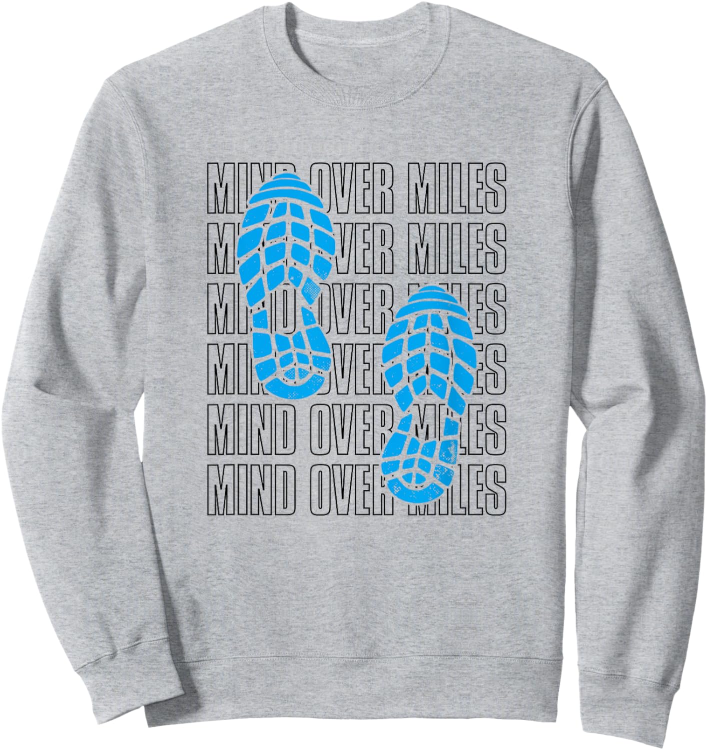 Mind Over Miles, Endurance Running Lover Sweatshirt - Sweatshirt | Ash