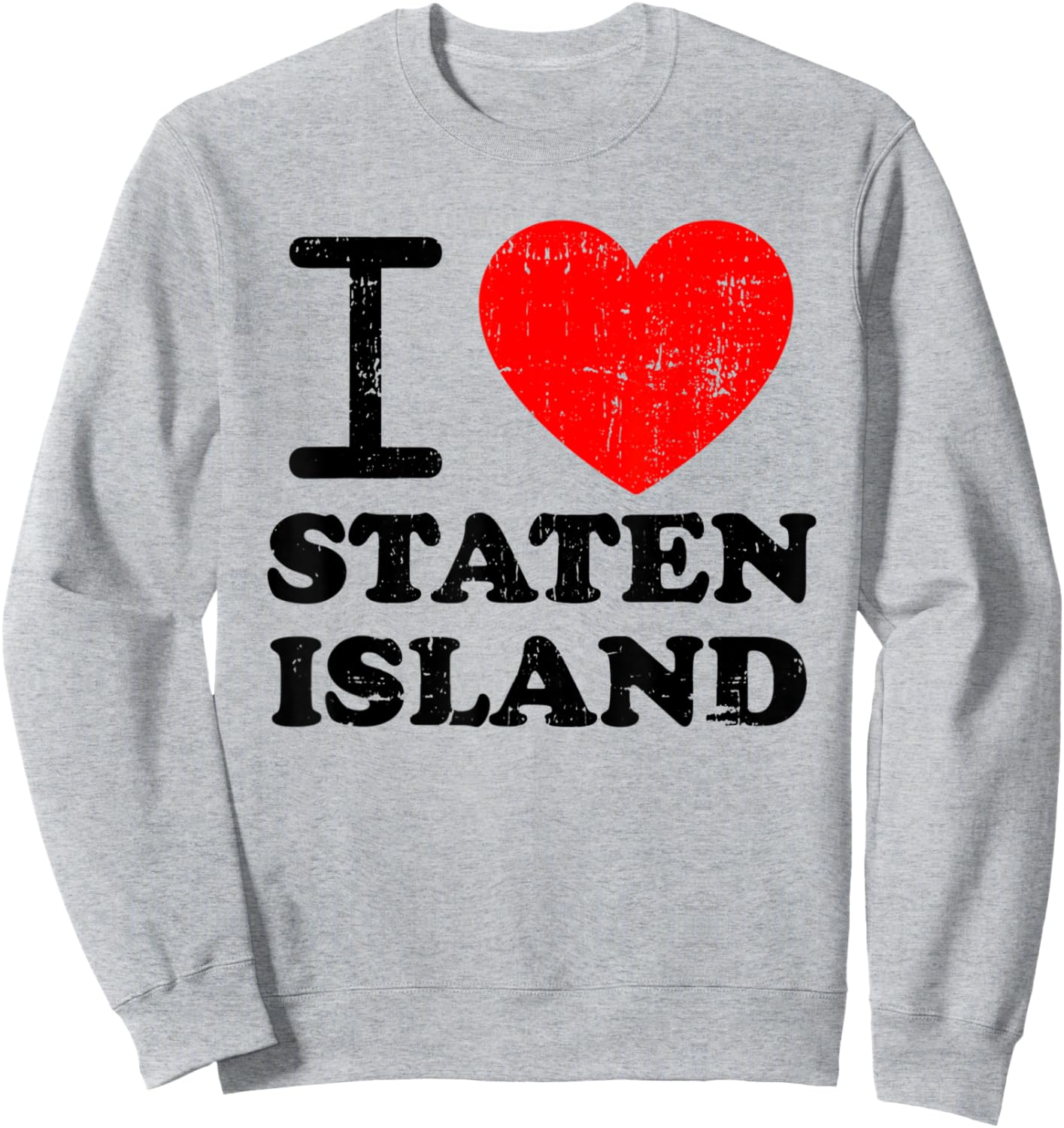 I Love Staten Island Red Heart Sweatshirt - Sweatshirt | Ash