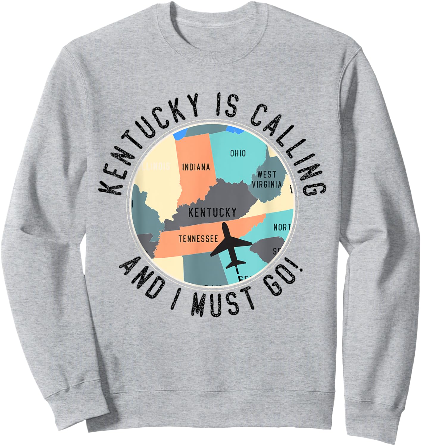Kentucky Is Calling And I Must Go Kentucky State Sweatshirt - Sweatshirt | Ash