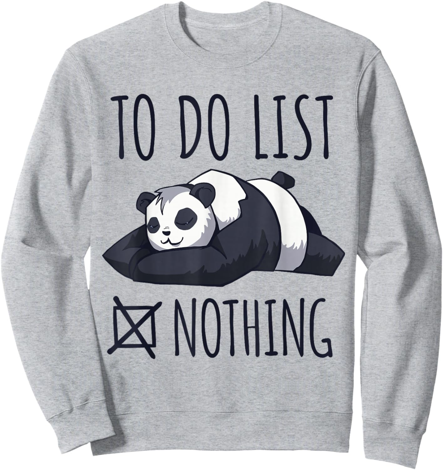 Panda Bear - To Do List: Nothing - Sleeping Panda Sweatshirt - Sweatshirt | Ash