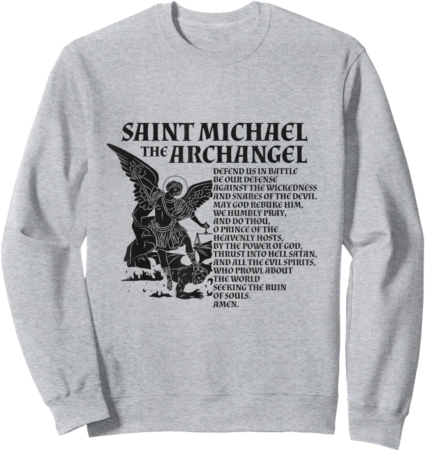 St Michael The Archangel Prayer Sweatshirt - Sweatshirt | Ash