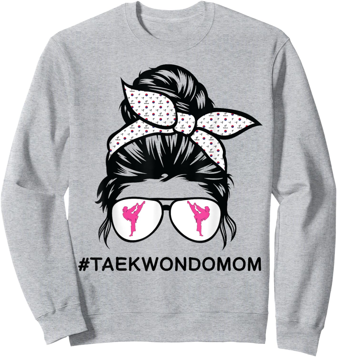 Taekwondo mom Tae Kwon Do girl black belt Sweatshirt - Sweatshirt | Ash