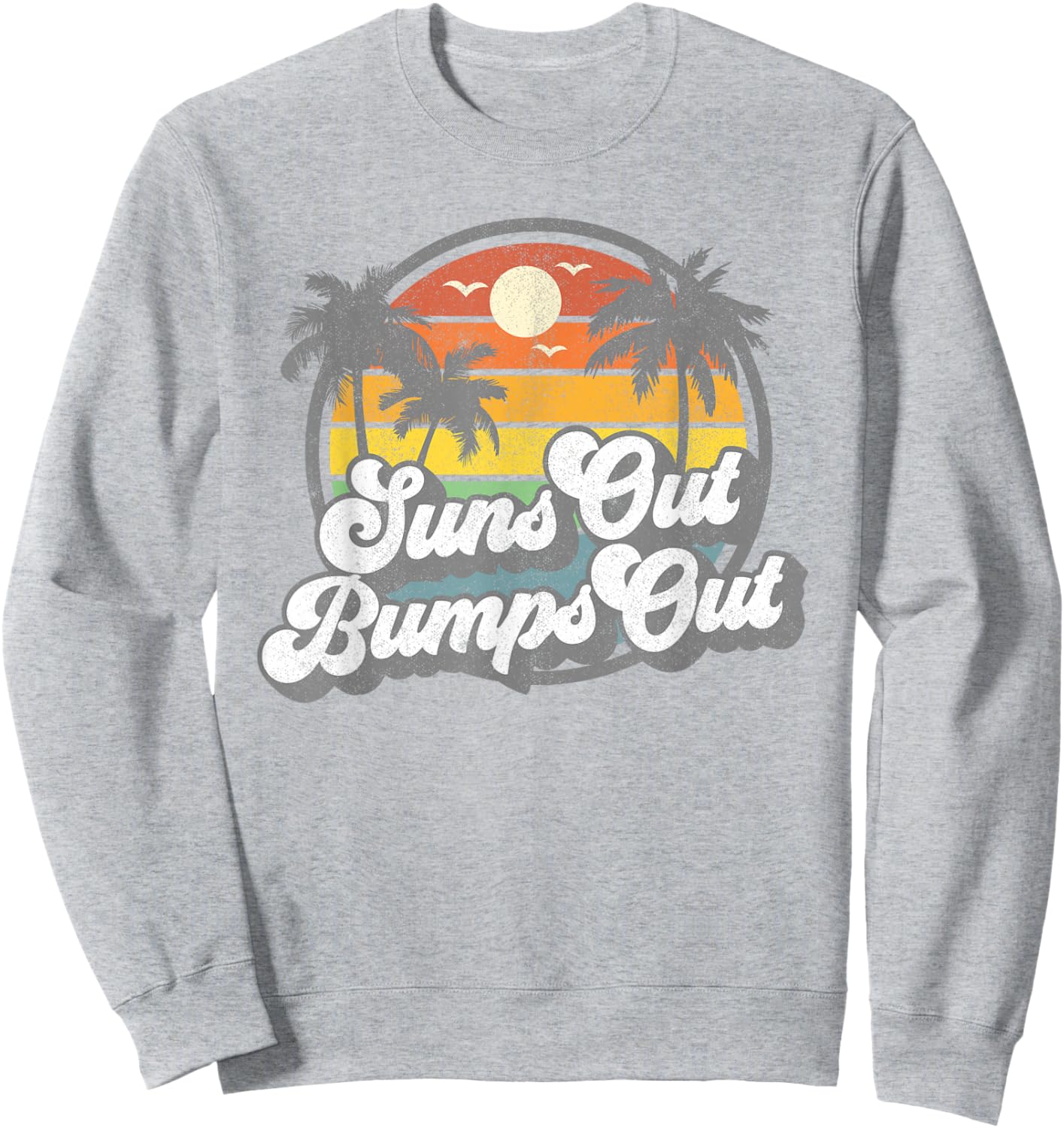 Suns Out Bumps Out Beach Funny Pregnancy Cute Maternity Gift Sweatshirt - Sweatshirt | Ash