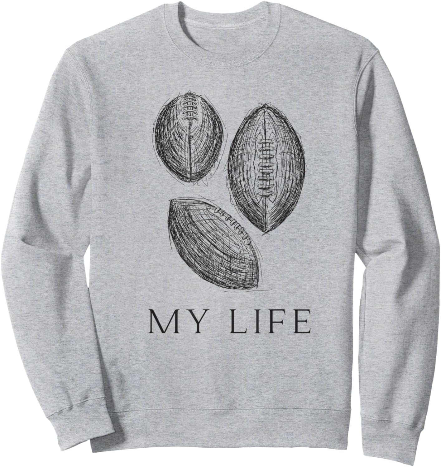 My Life Football Sweatshirt - Sweatshirt | Ash