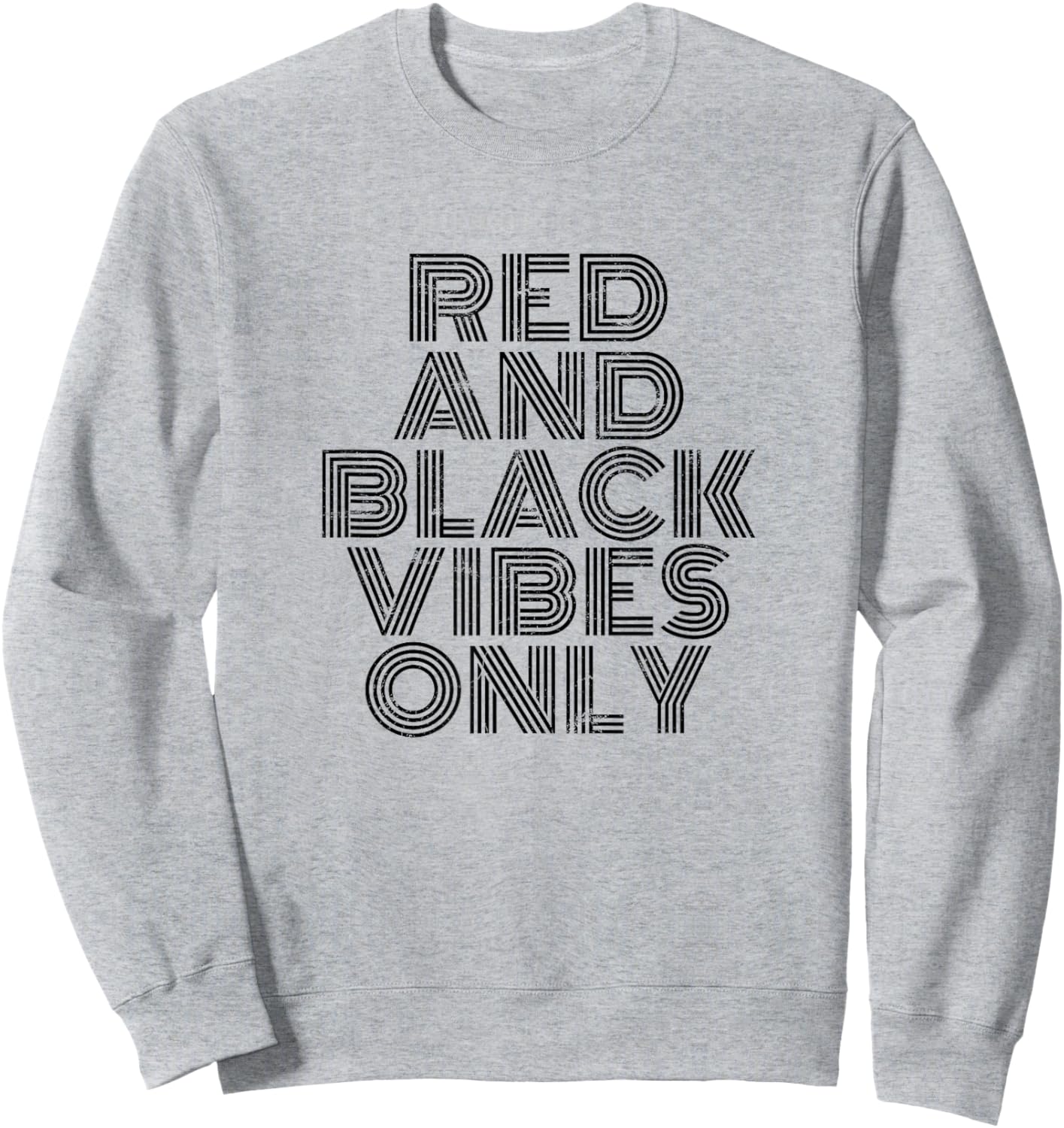 Red And Black Vibes Only Sweatshirt - Sweatshirt | Ash