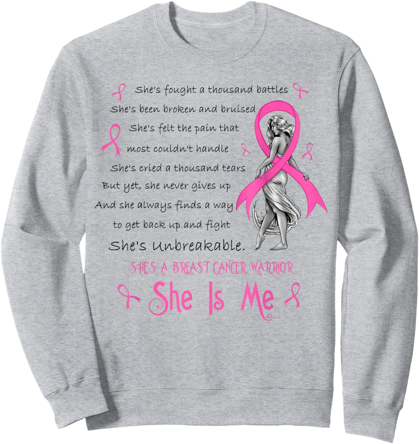 She's A Breast Cancer Warrior She Is Me Breast Cancer Month Sweatshirt - Sweatshirt | Ash