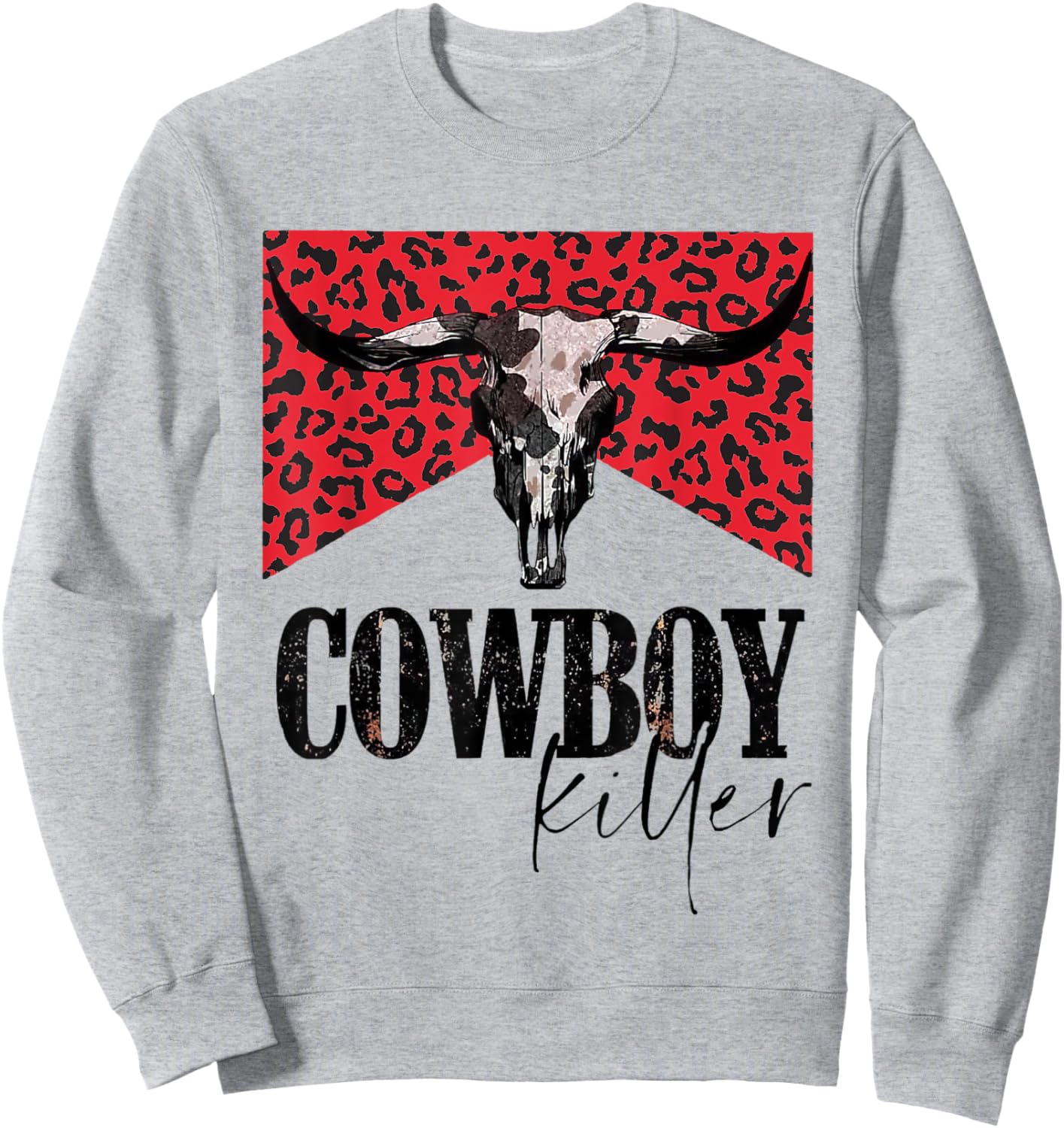 Western Cowgirl Leopard Punchy Cowboy Killers Bull Horn Sweatshirt - Sweatshirt | Ash