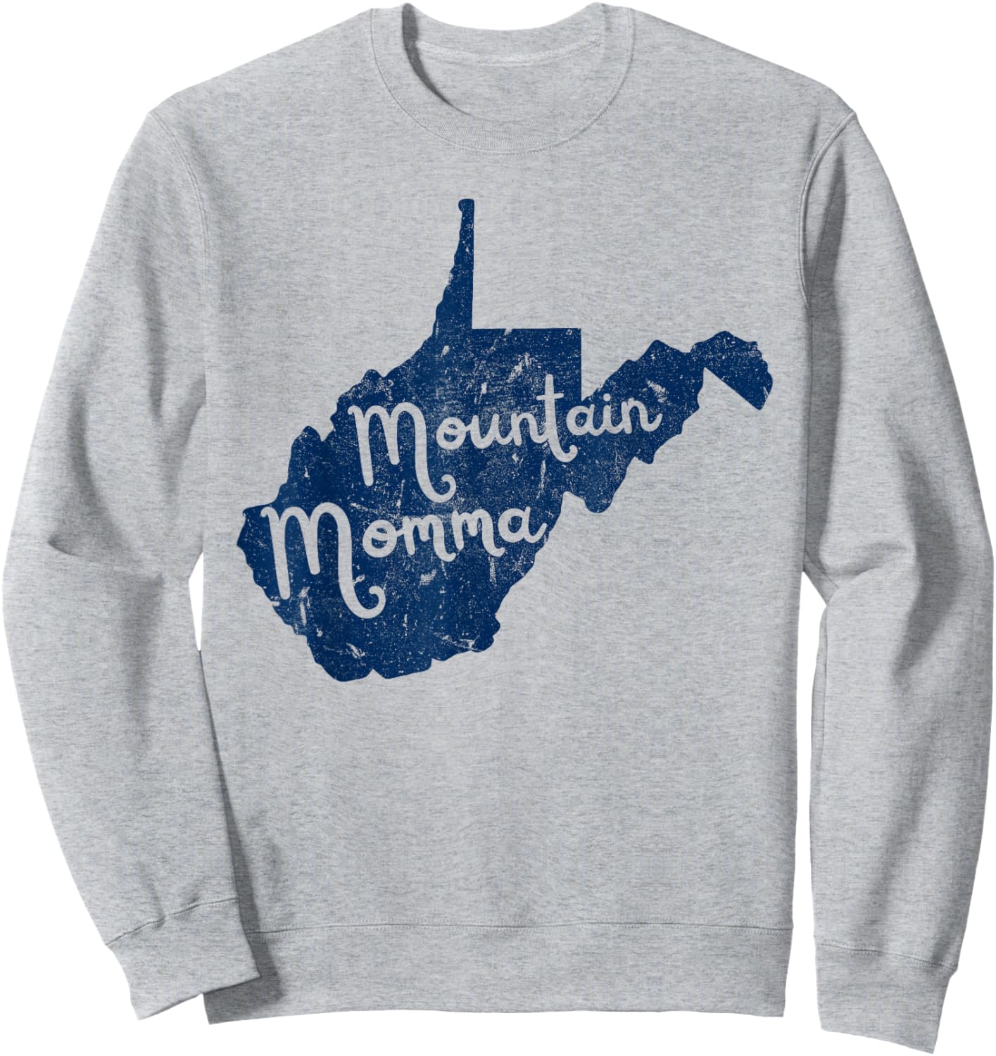 West Virginia Map Mountain Momma WV 304 Home Vintage Sweatshirt - Sweatshirt | Ash