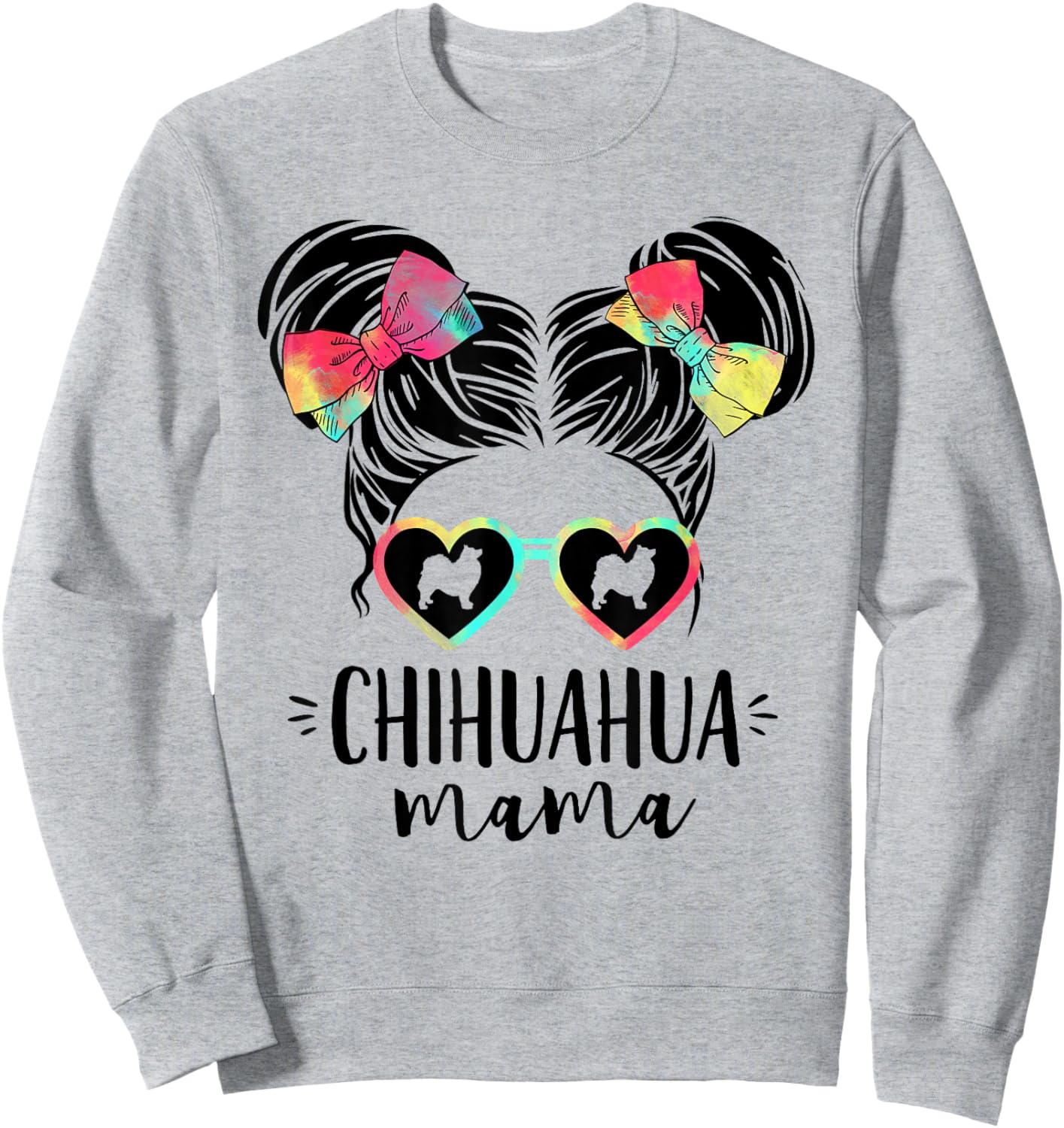Chihuahua Mama Gifts Double Bun Hair Chi-Chi Gifts Dog Mom Women Girls Kids Sweatshirt - Sweatshirt | Ash