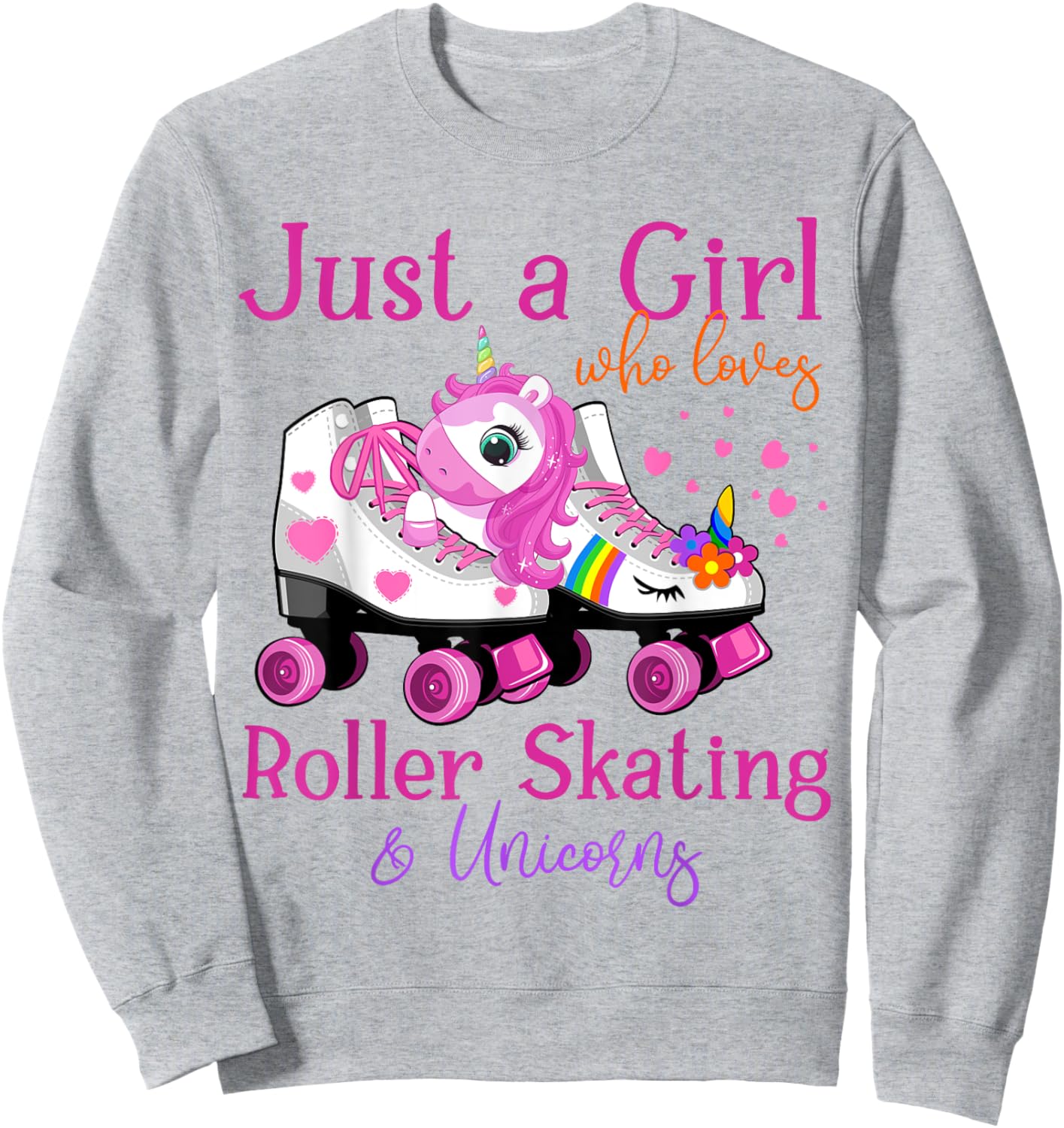 Just A Girl Who Loves Roller Skating & Unicorns Roller Skate Sweatshirt - Sweatshirt | Ash